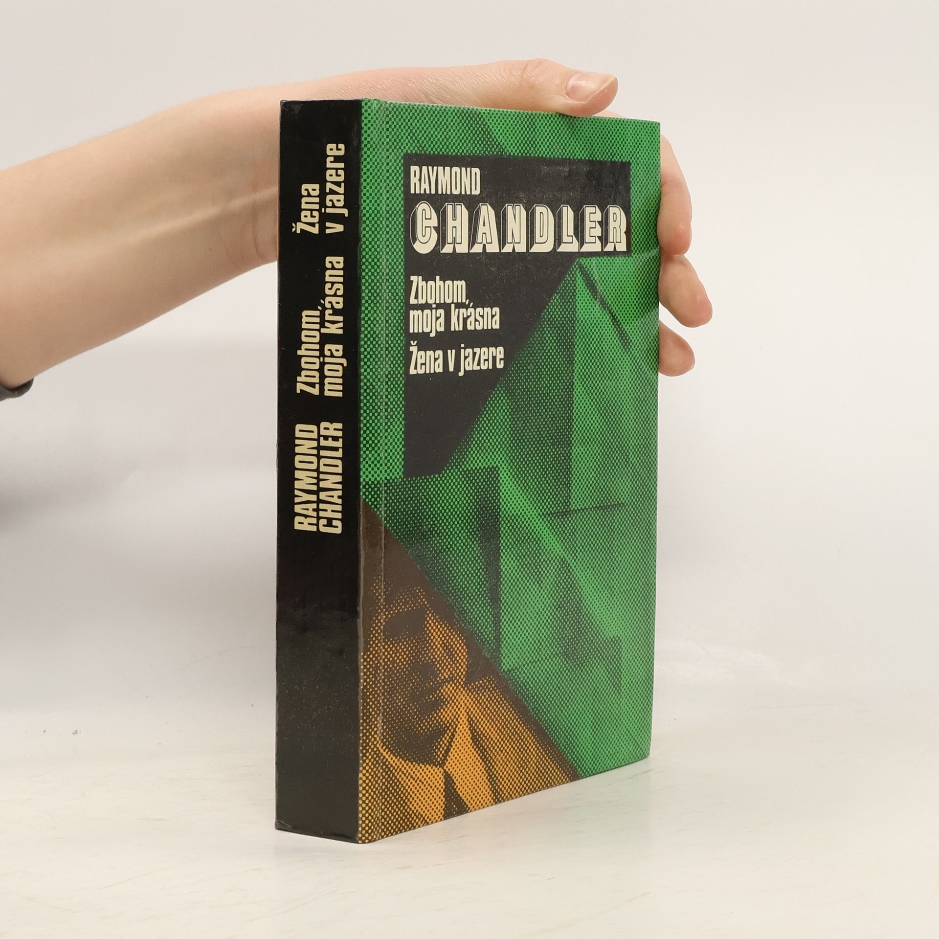 Raymond Chandler Zbohom, moja krásna. Žena v jazere