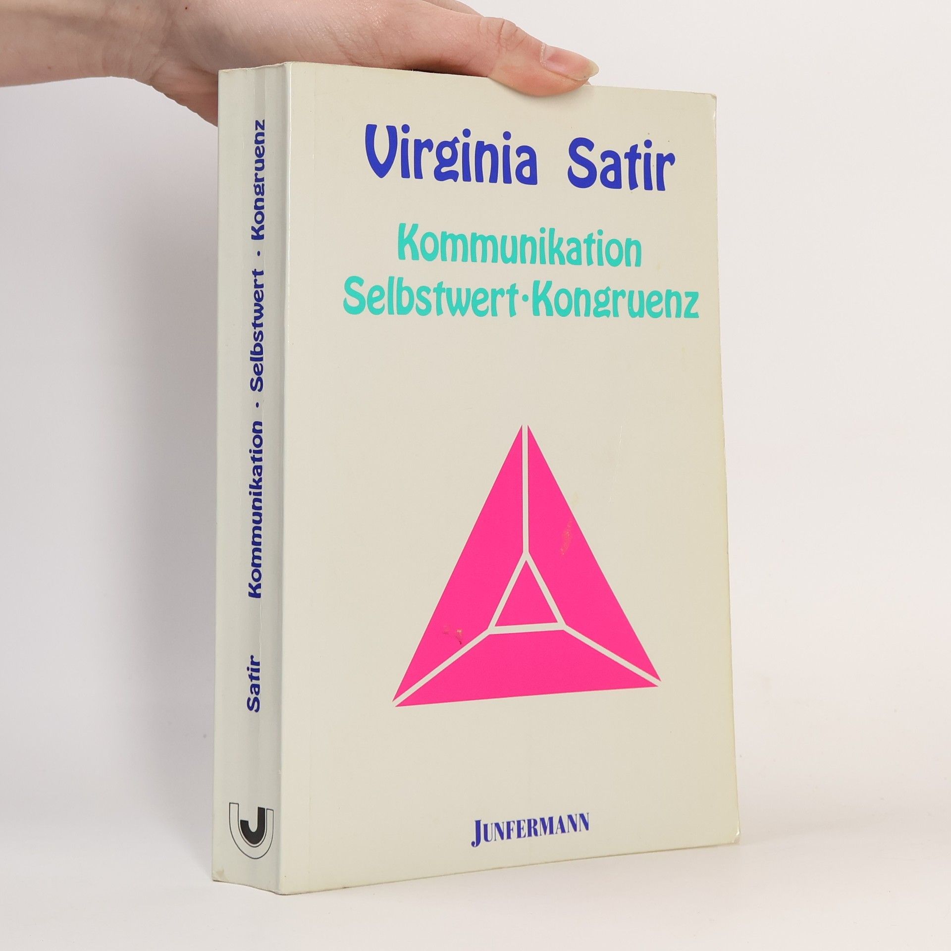 Kommunikation, Selbstwert, Kongruenz