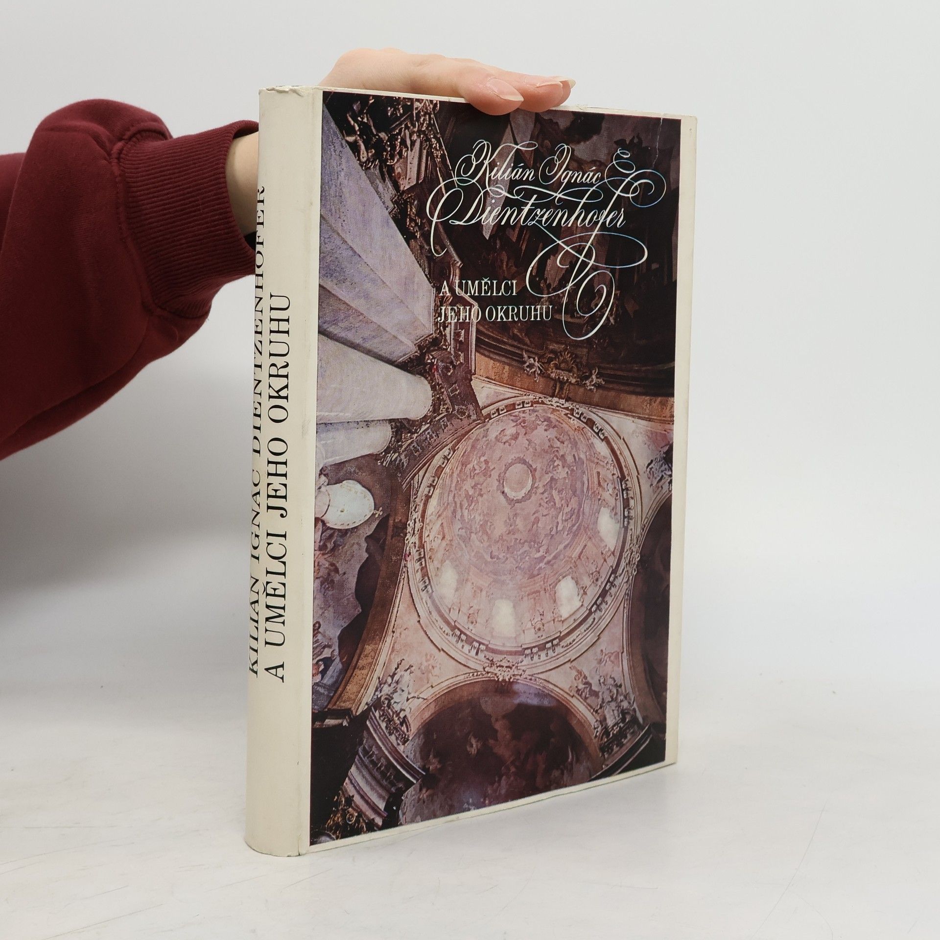 Autorenkollektiv Kilián Ignác Dientzenhofer a umělci jeho okruhu