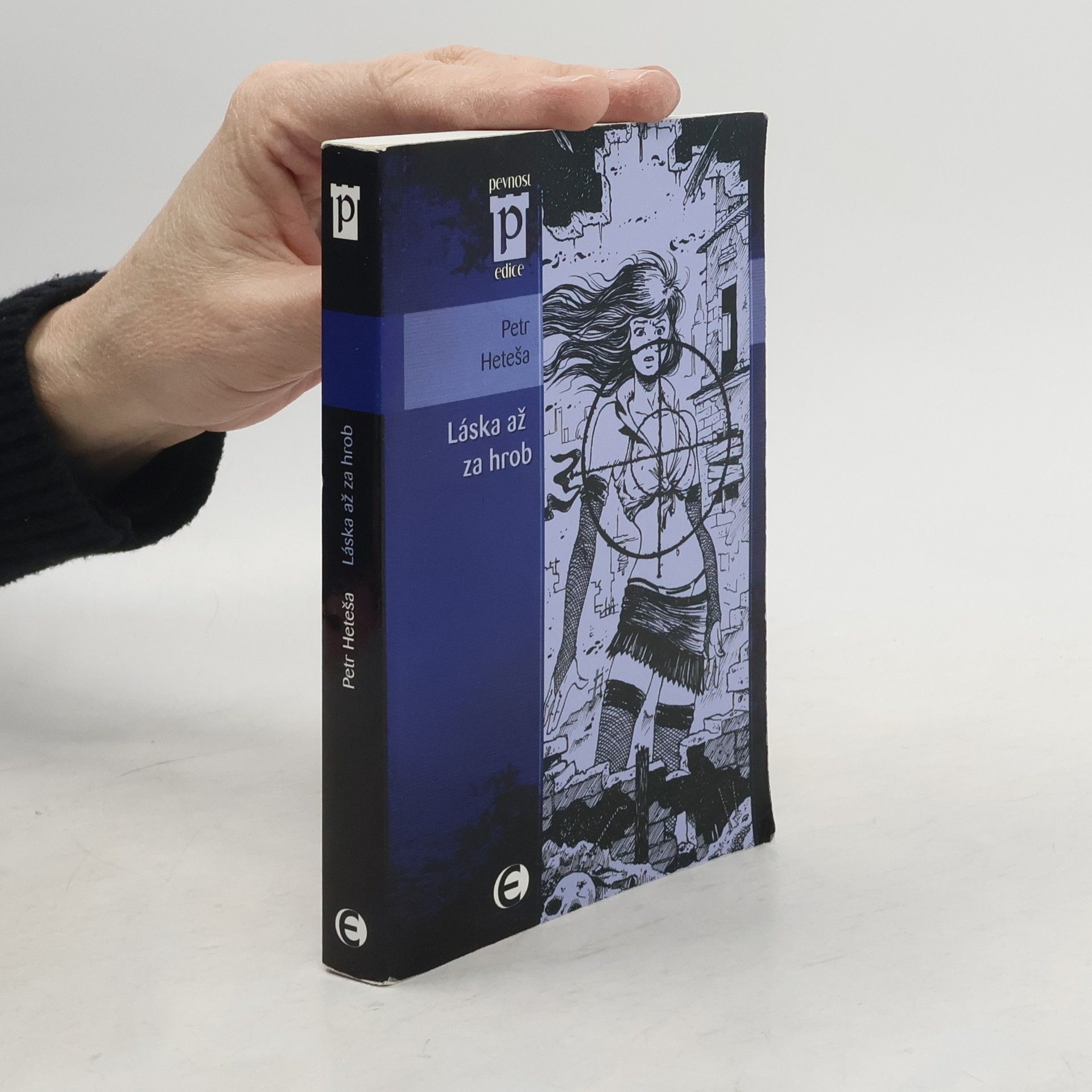 Petr Heteša Láska až za hrob