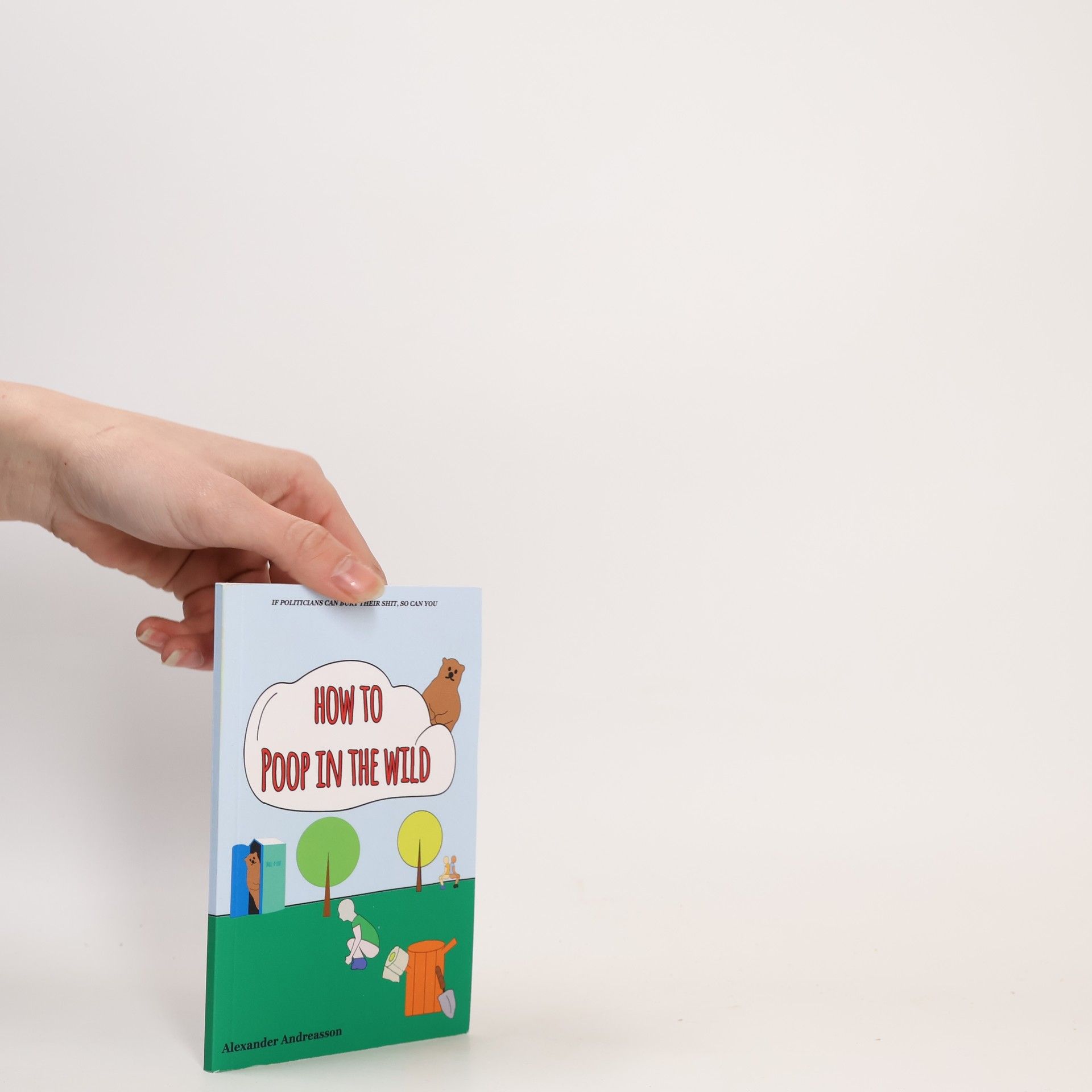 Alexander Andreasson How to Poop in the Wild