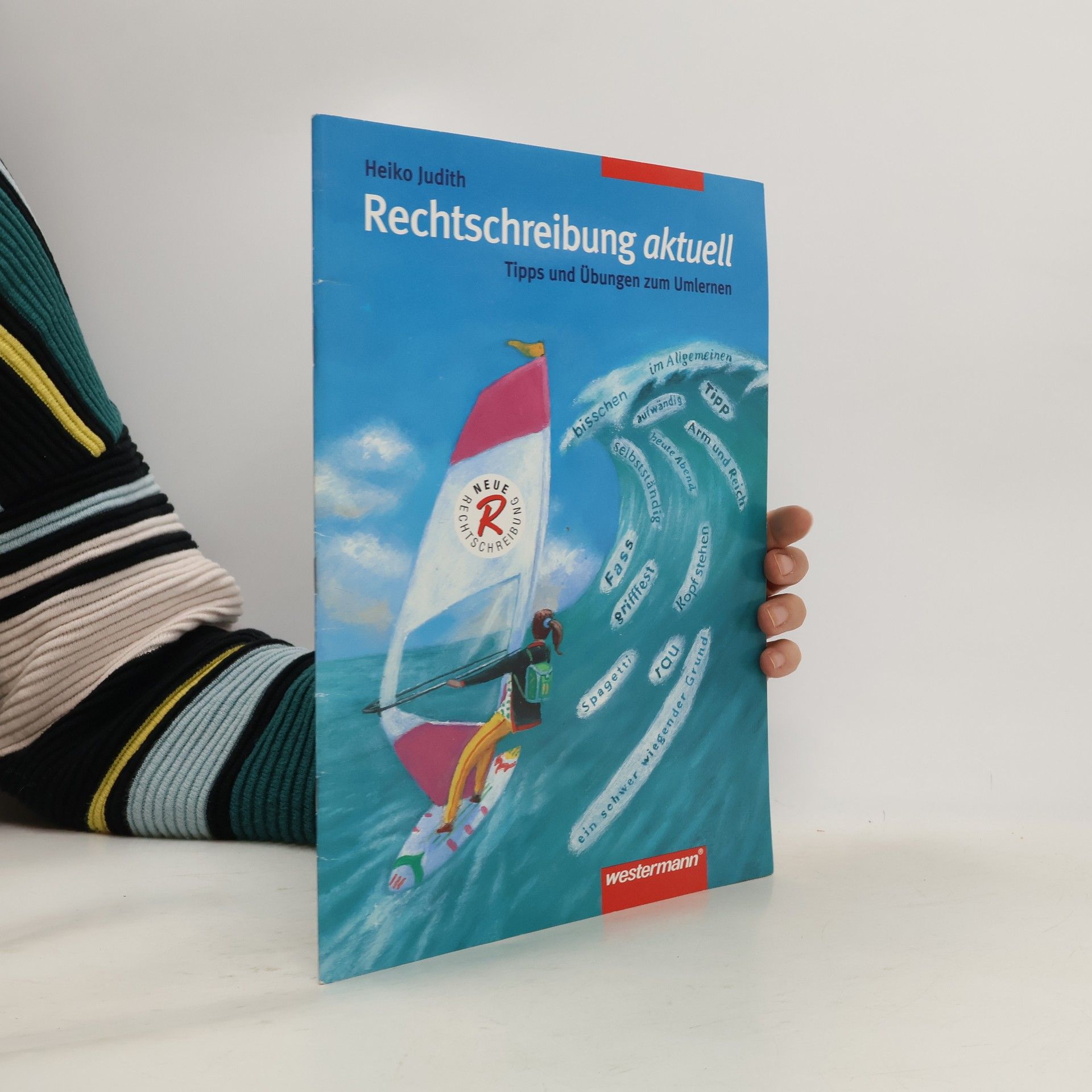 Rechtschreibung aktuell