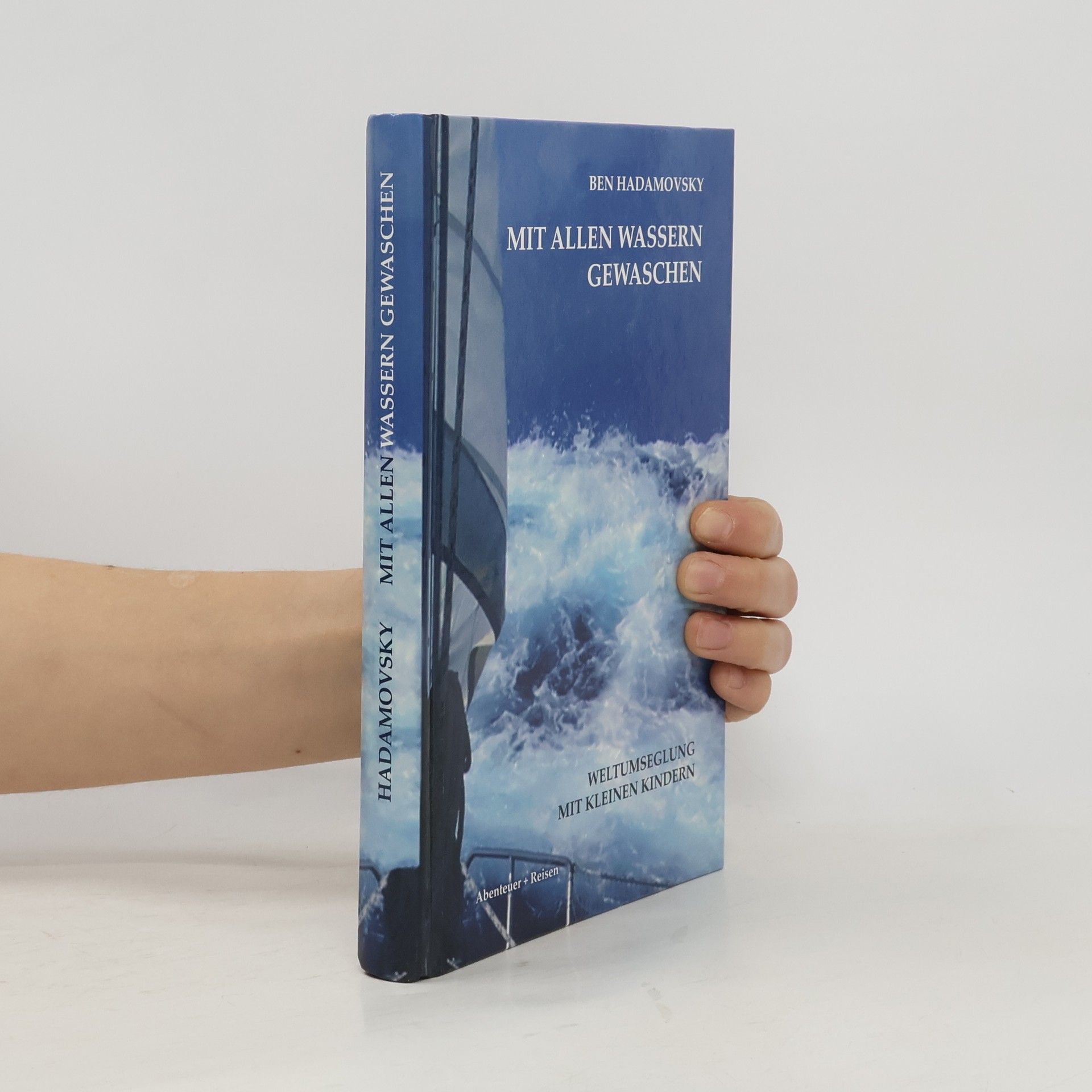 Ben Hadamovsky Mit allen Wassern gewaschen