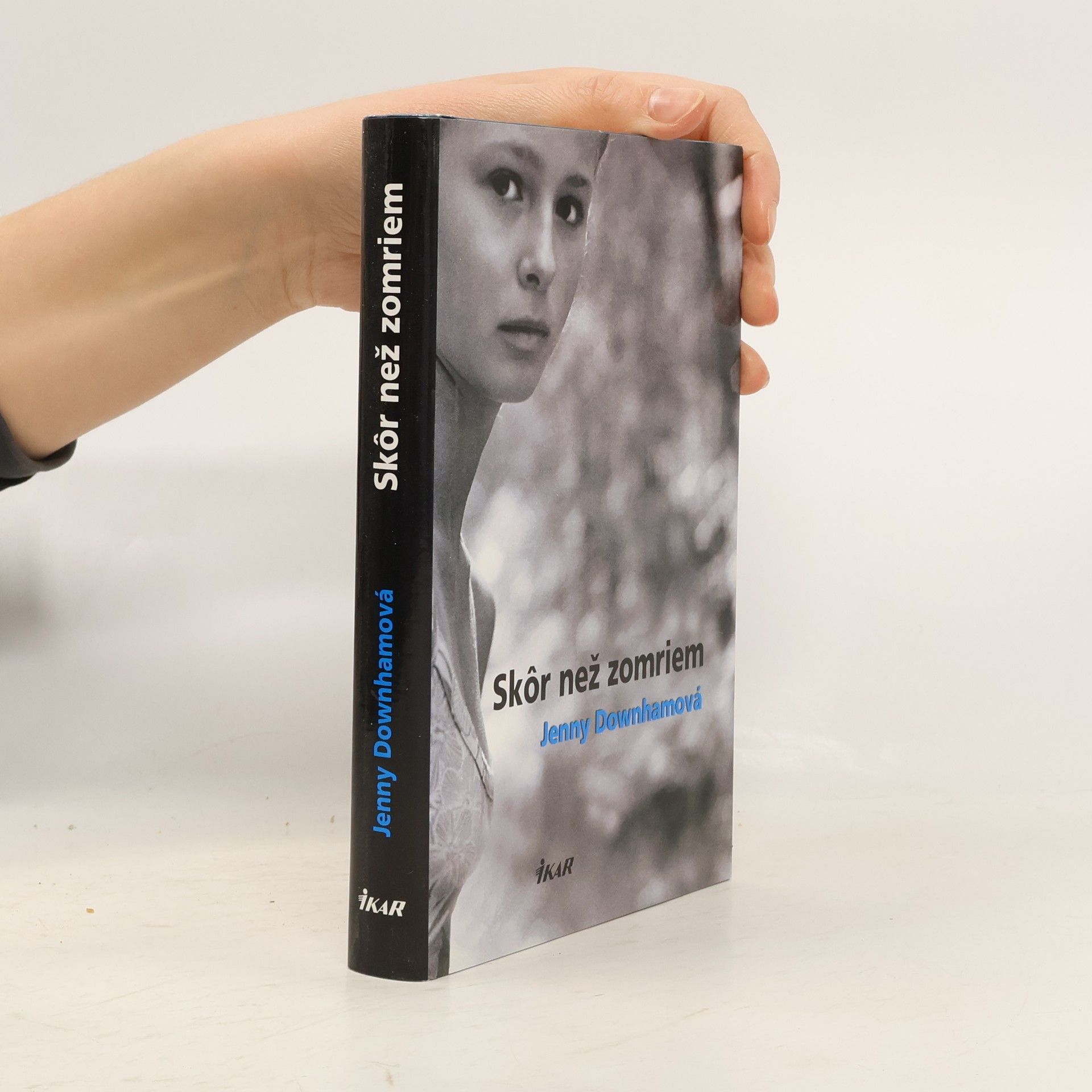 Jenny Downham Skôr než zomriem