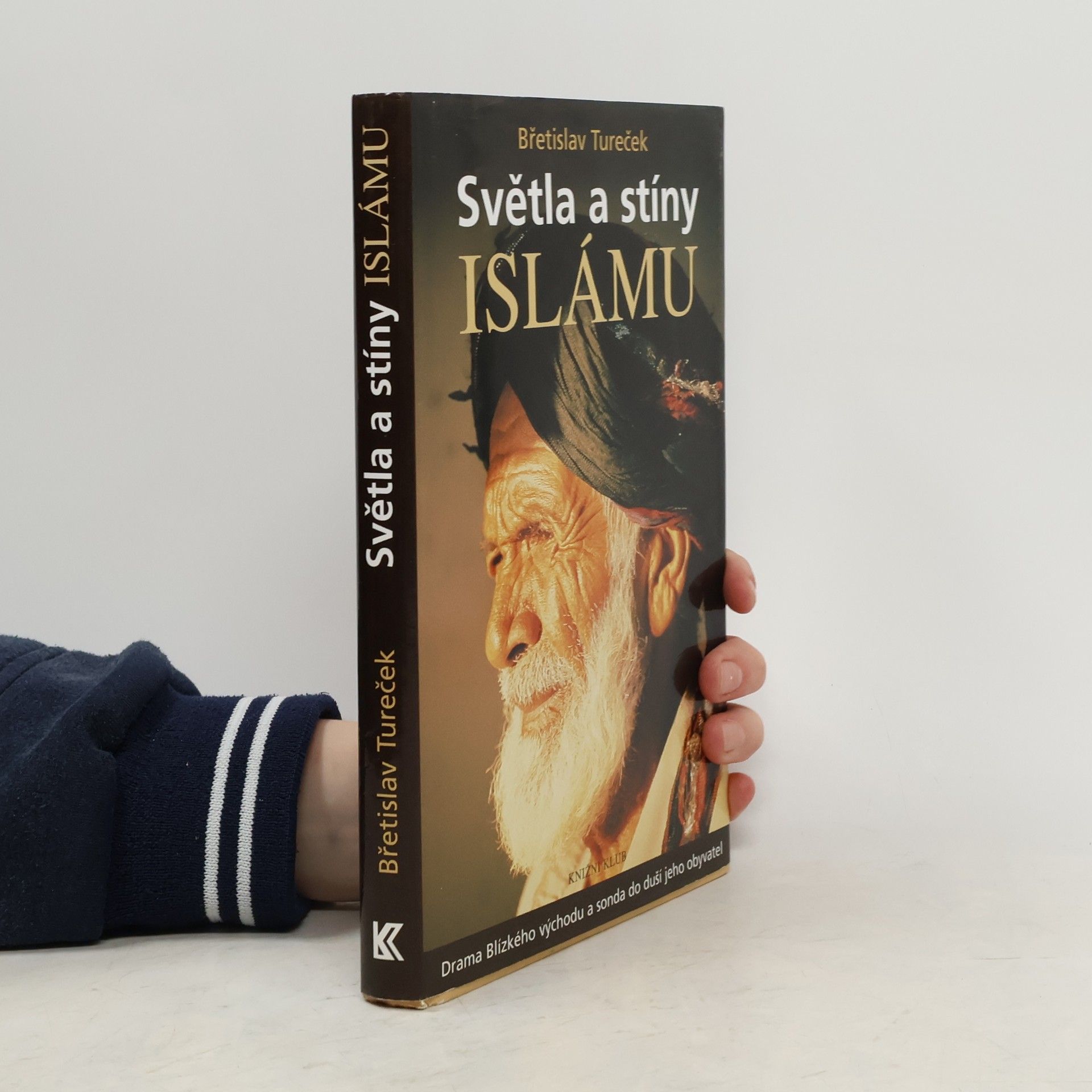 Břetislav Tureček Světla a stíny islámu