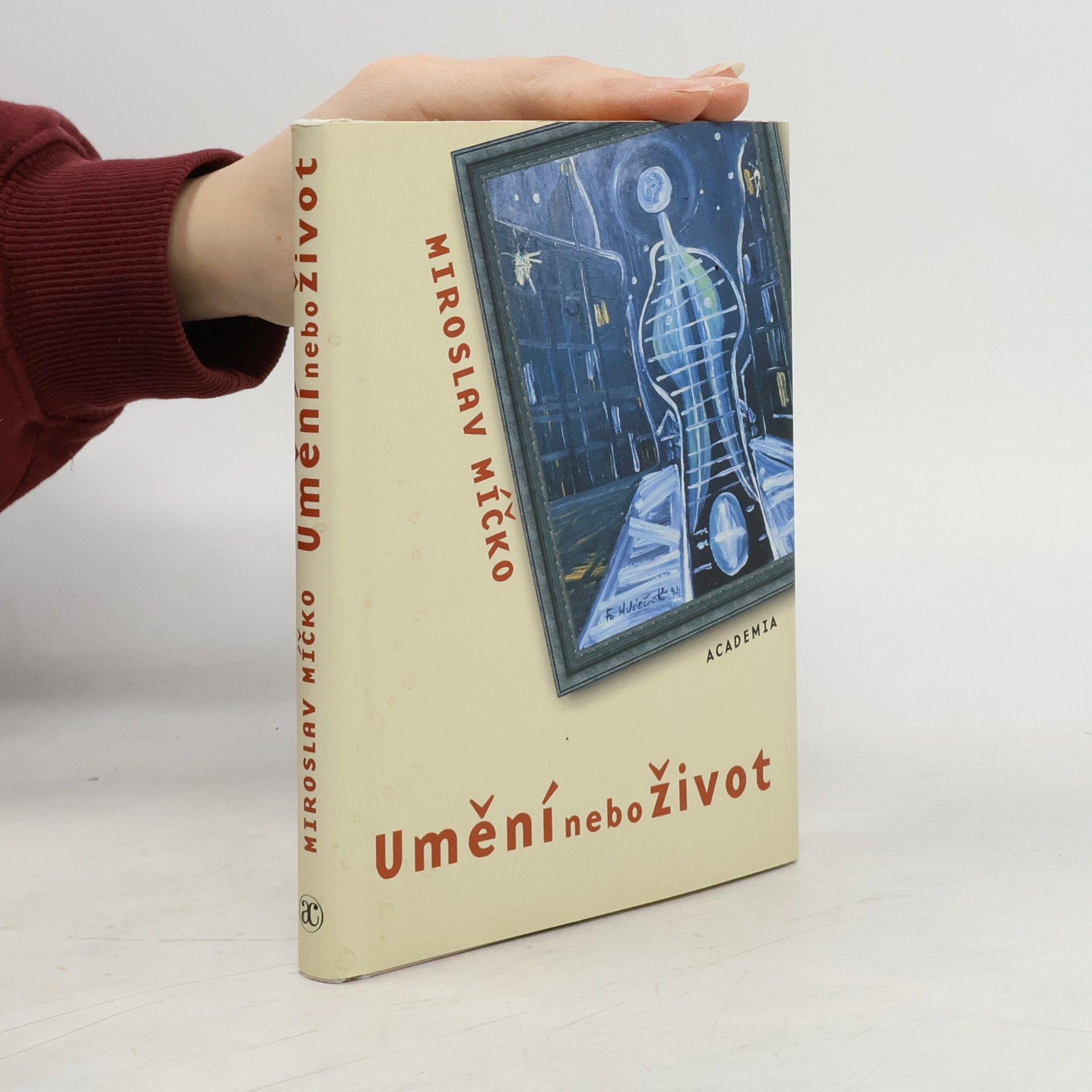 Umění nebo život - rozhovory a vyznání