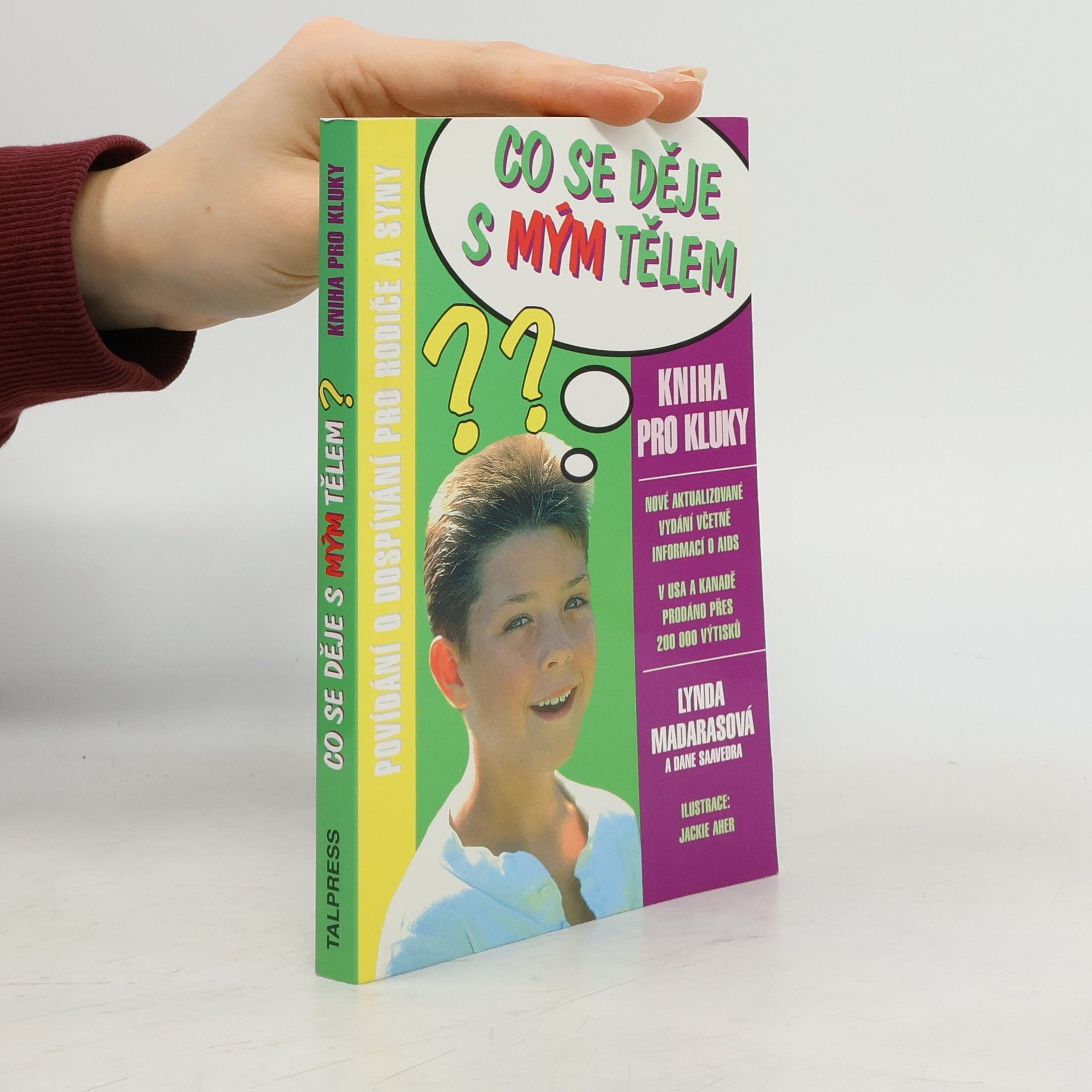 Co se děje s mým tělem?. Kniha pro kluky