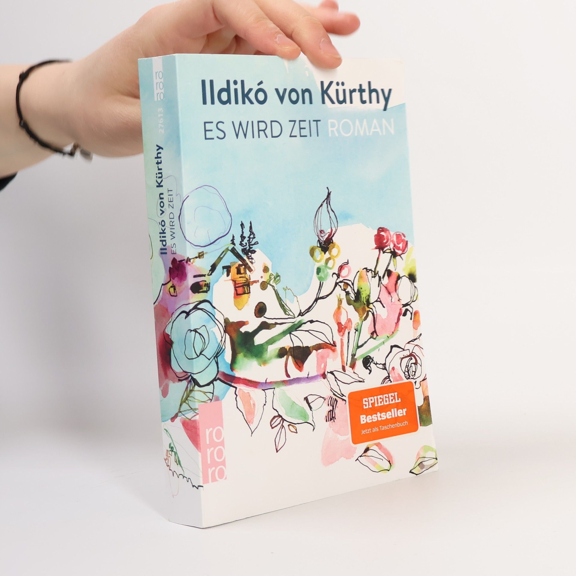 Ildikó von Kürthy Es wird Zeit