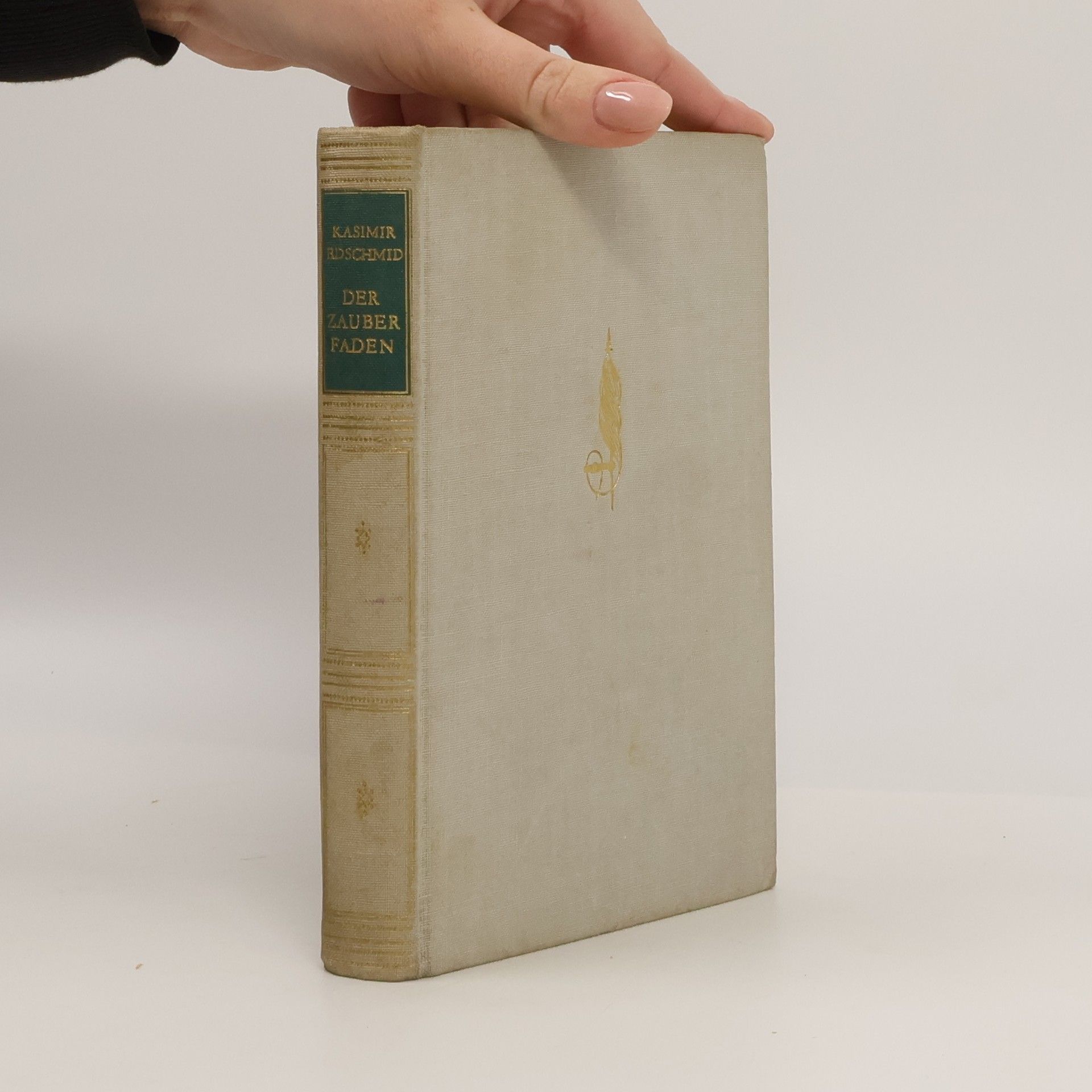 Kasimir Rdschmid Der Zauber Faden