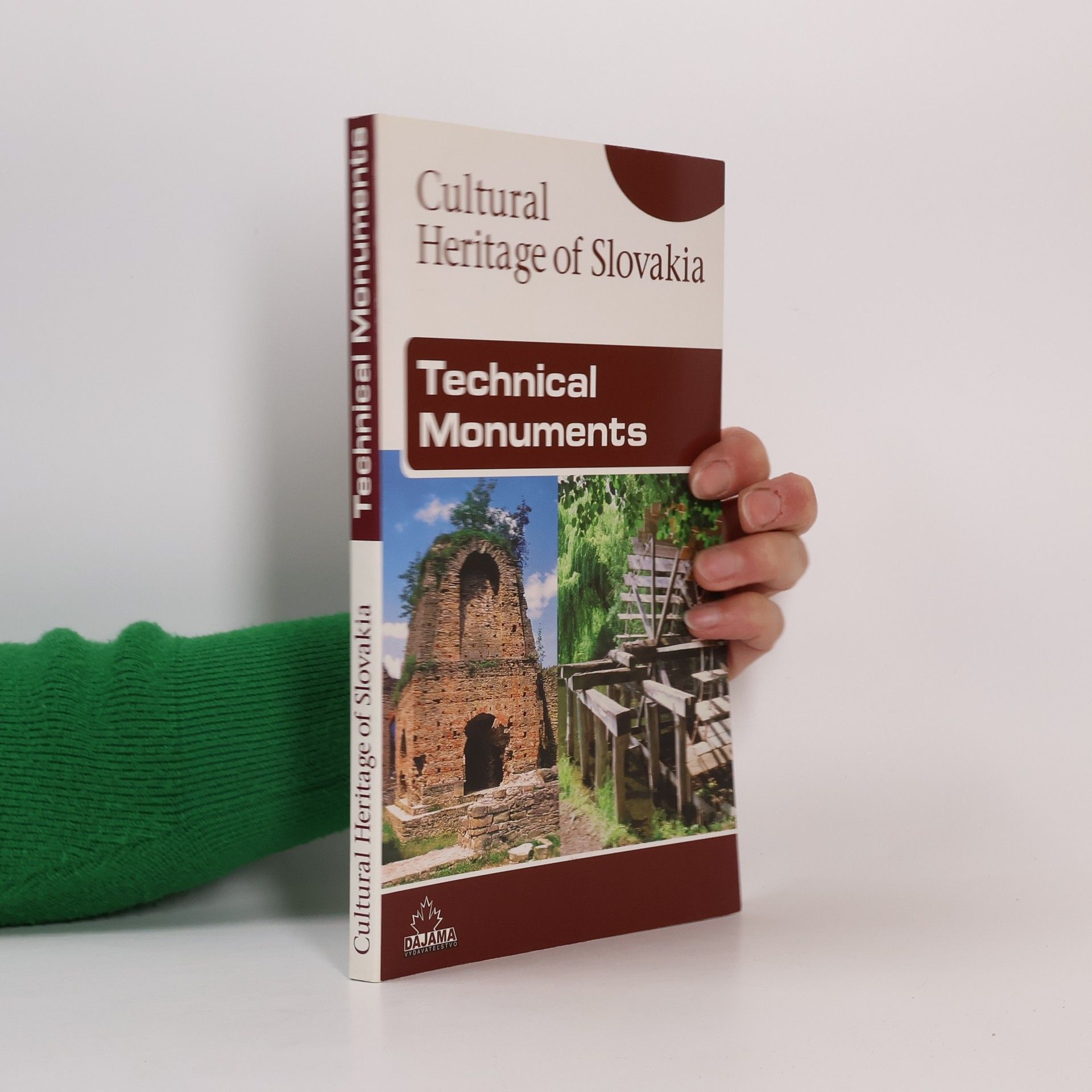 Ladislav Mlynka Cultural Heritage of Slovakia. Technical Monuments