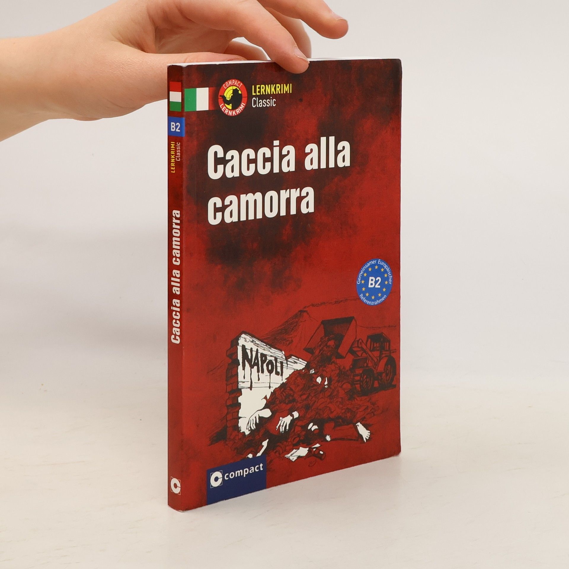 Roberta Rossi Compact Lernkrimi Classic: Caccia alla camorra