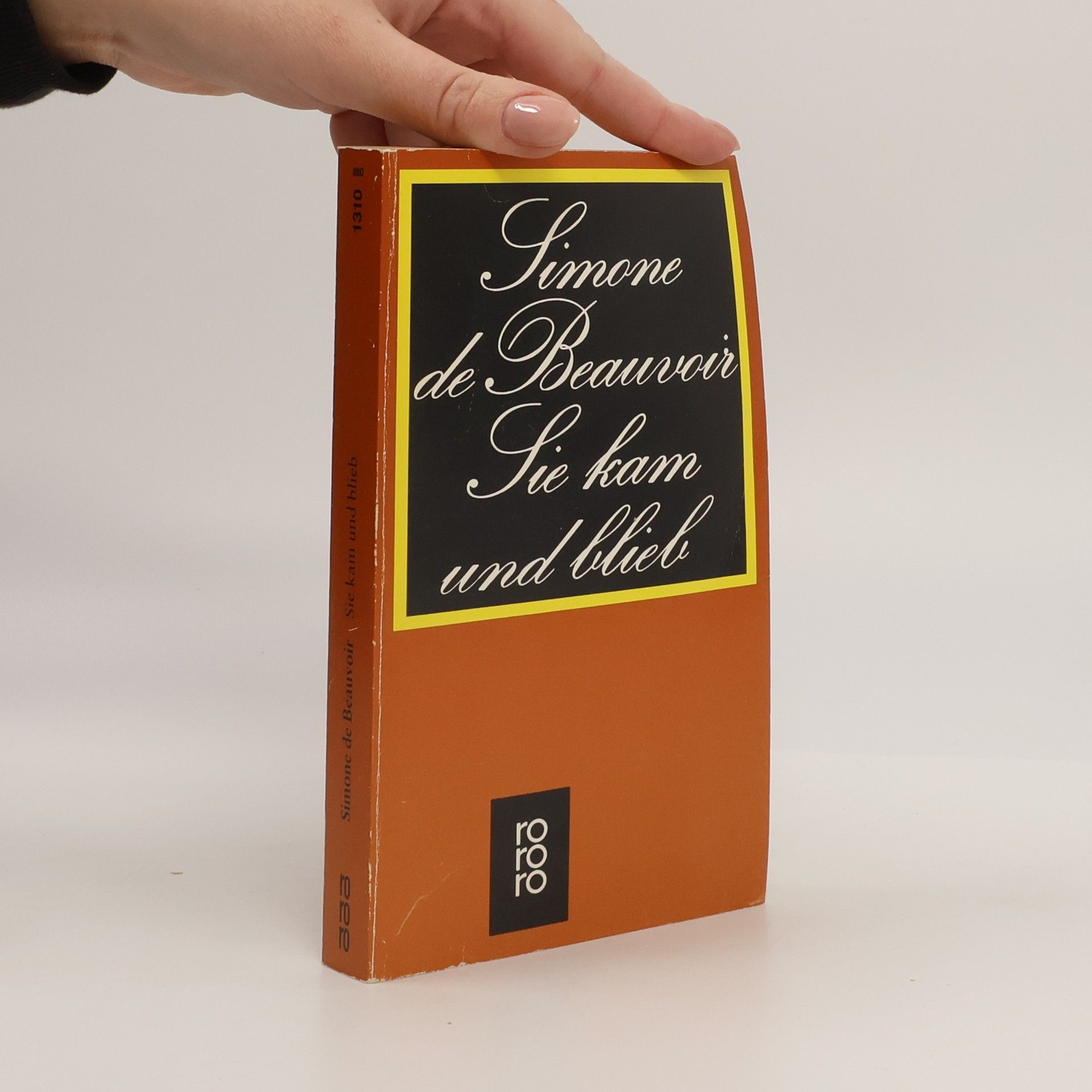 Simone de Beauvoir Sie kam und blieb