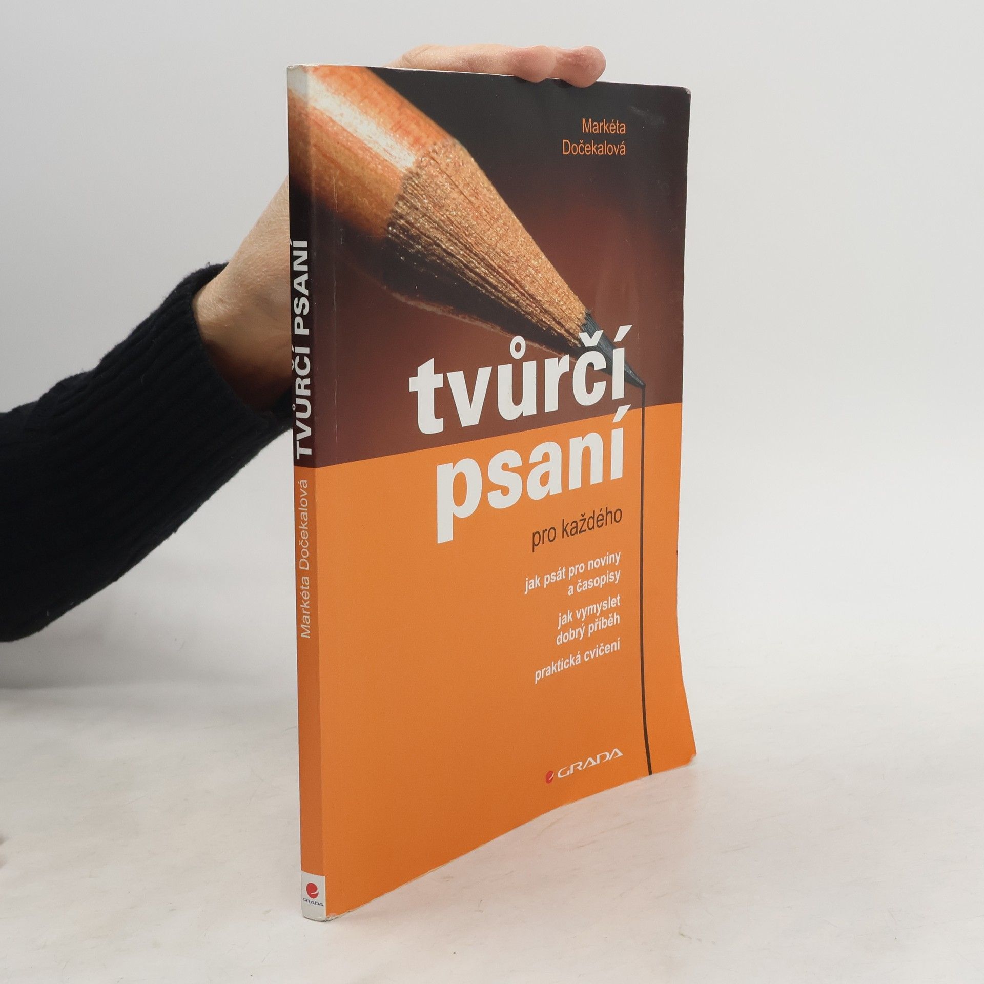 Markéta Dočekalová Tvůrčí psaní pro každého