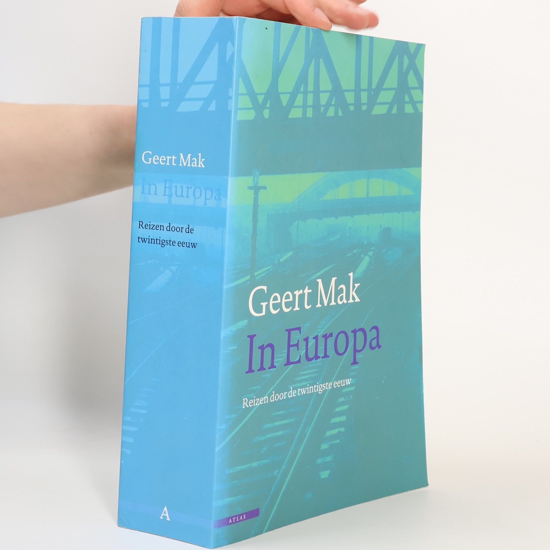 Geert Mak In Europa