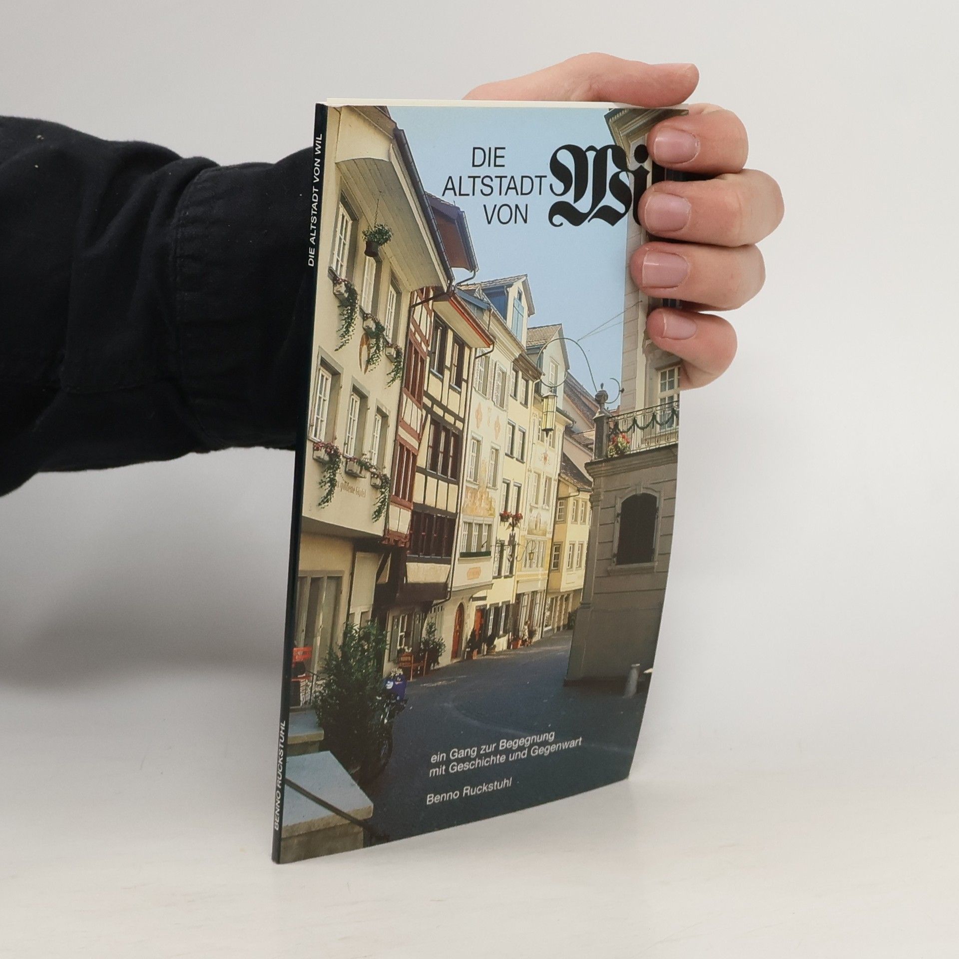 Autorenkollektiv Die Altstadt von Wil