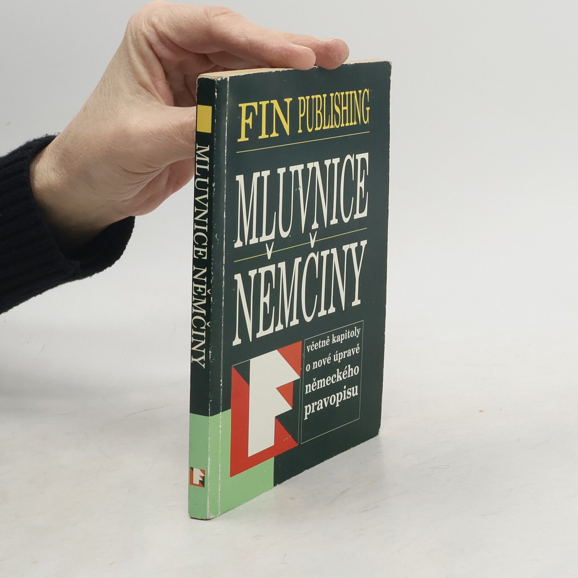 Rudolf Baumbach Mluvnice němčiny - včetně kapitoly o nové úpravě německého pravopisu