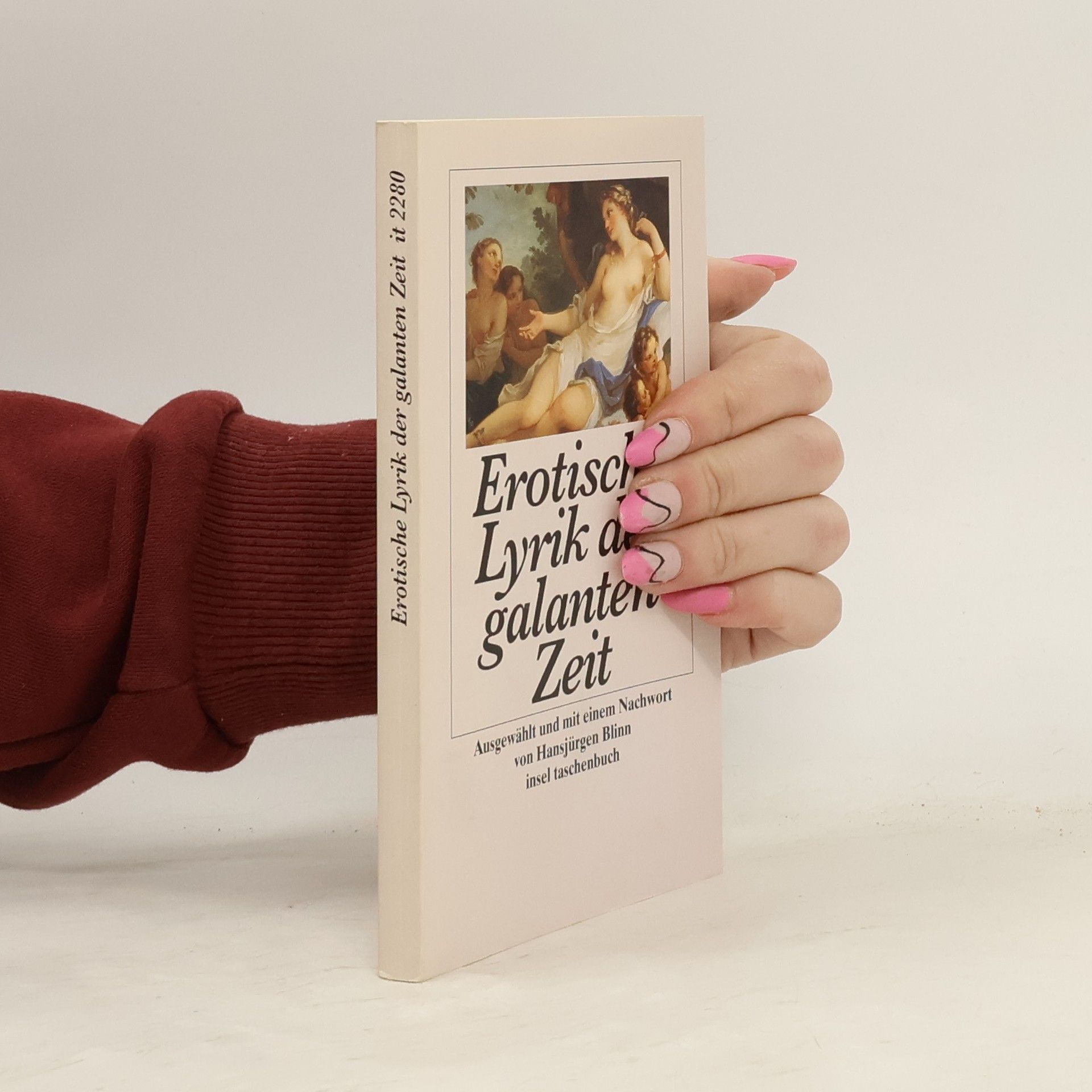 Hansjürgen Blinn Insel Taschenbuch: Erotische Lyrik der galanten Zeit