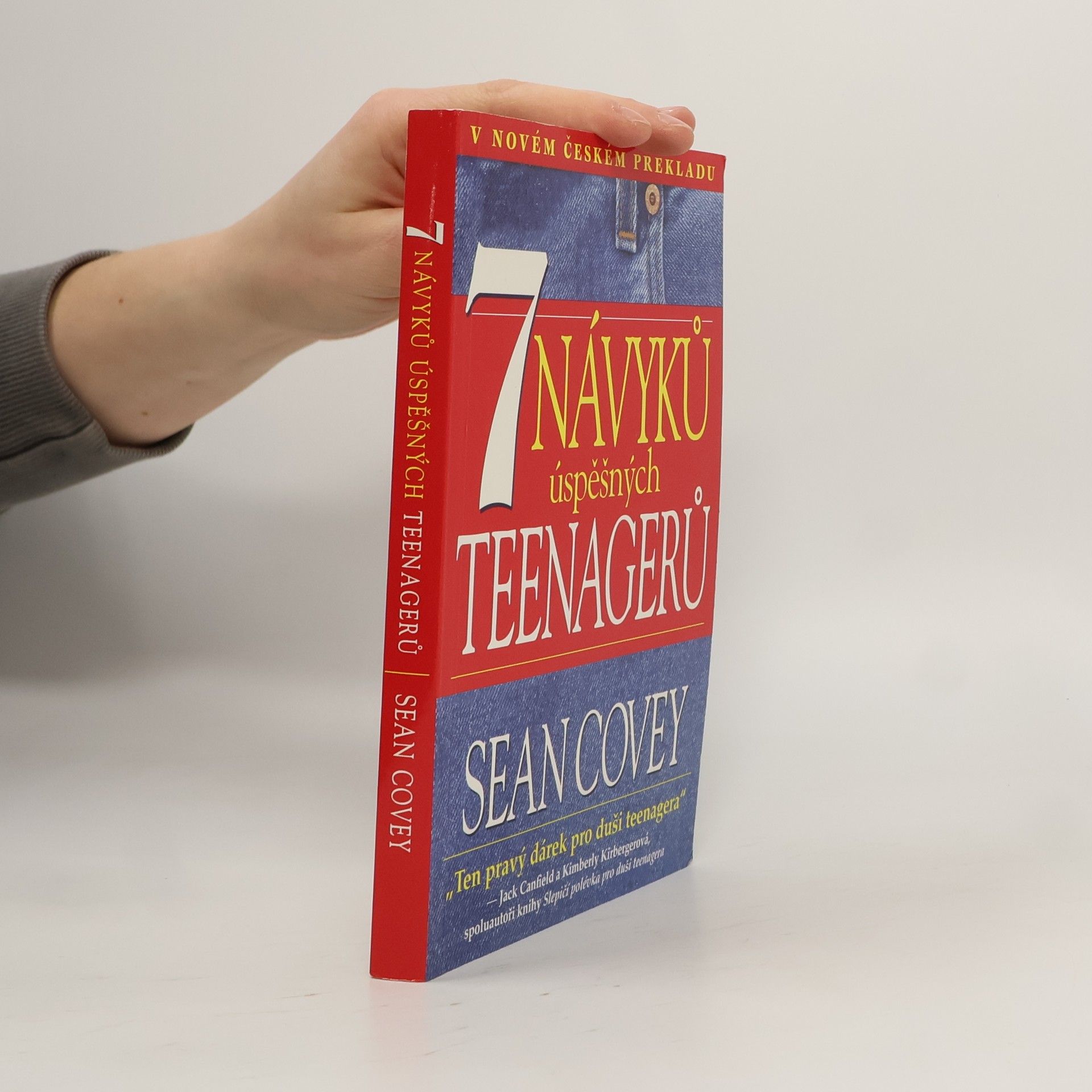 Sean Covey 7 návyků úspěšných teenagerů