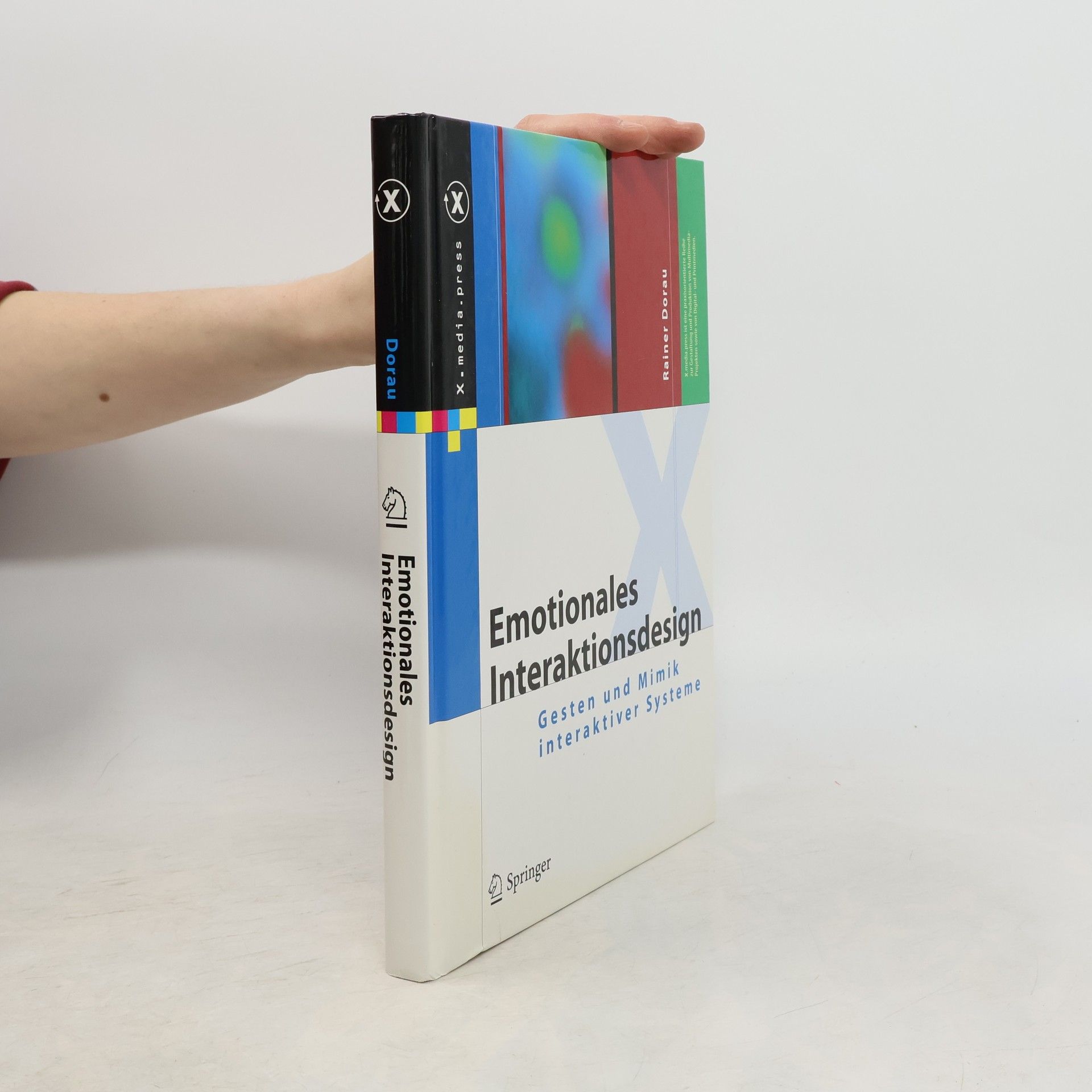 Rainer Dorau X.media.press: Emotionales Interaktionsdesign