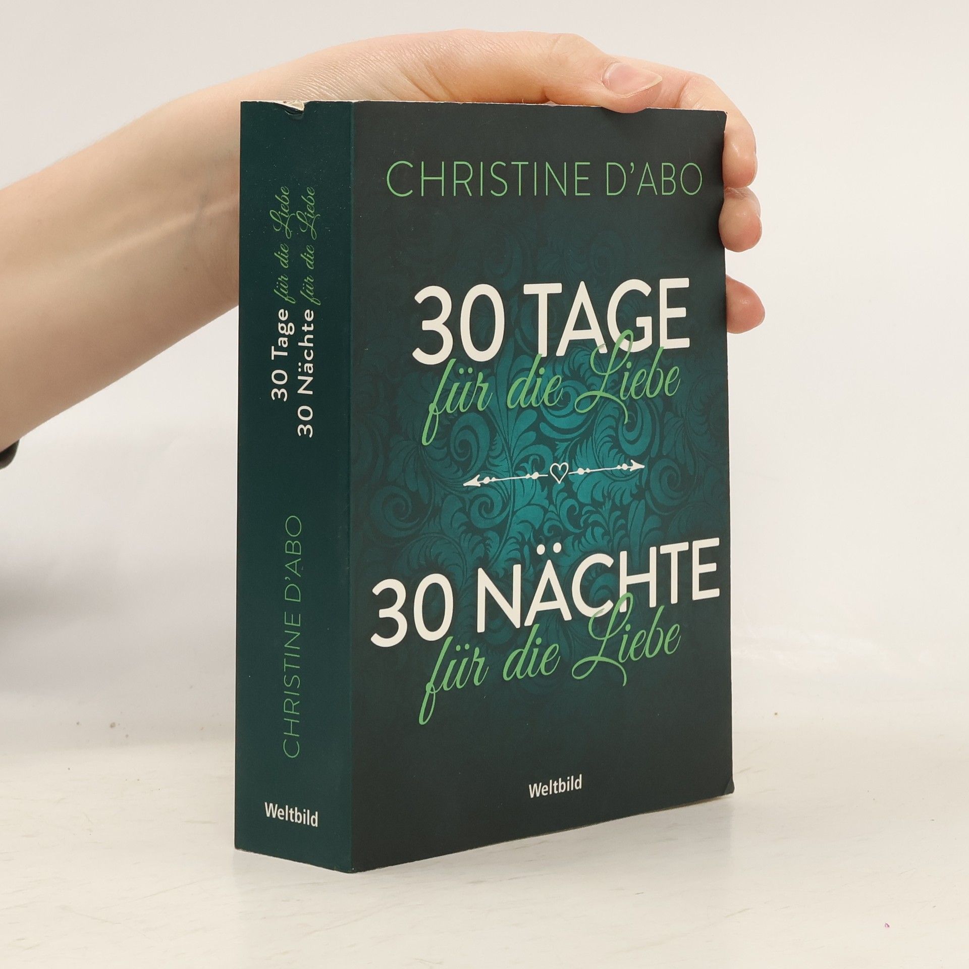 Christine D\'Abo 30 Tage für die Liebe