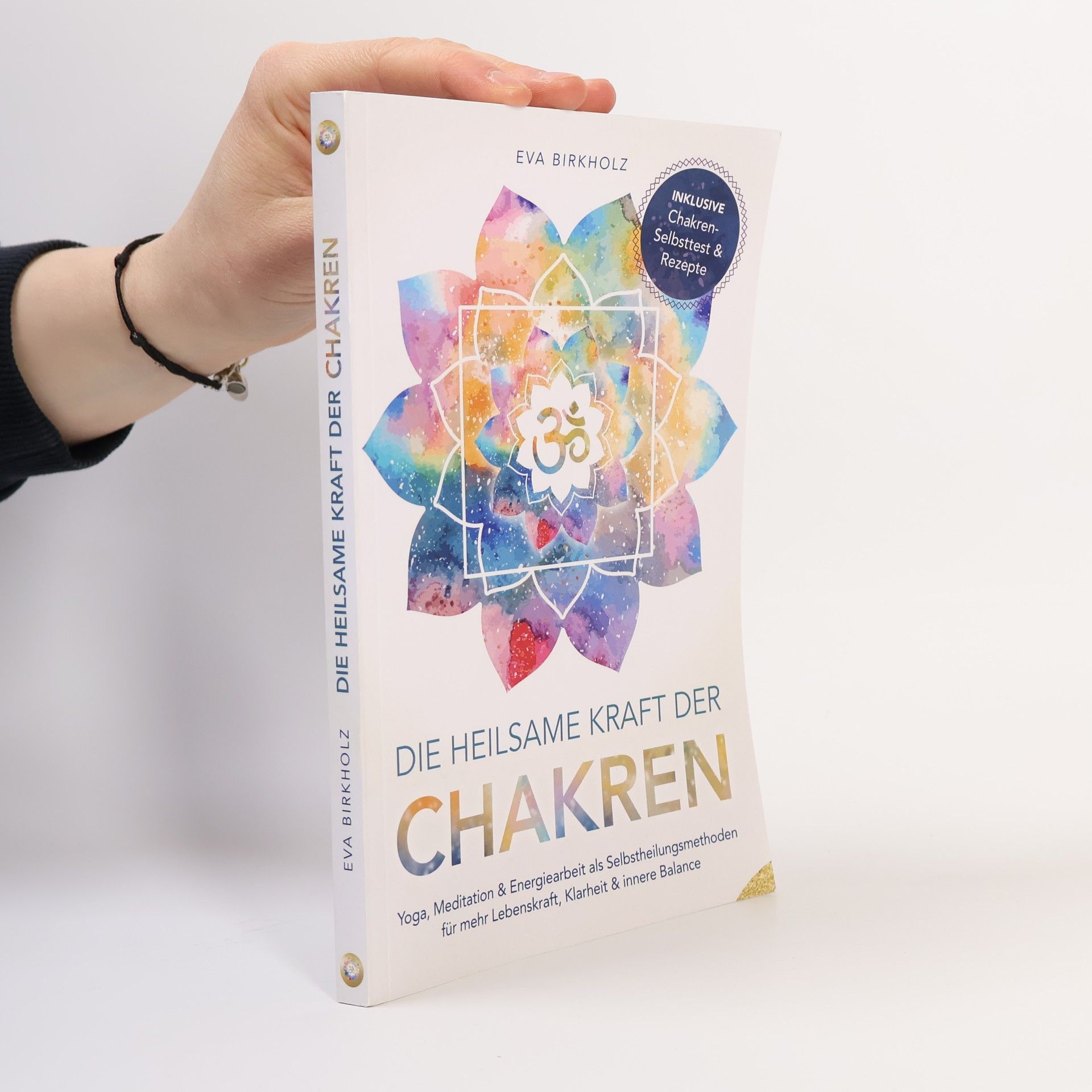 Die heilsame Kraft der Chakren