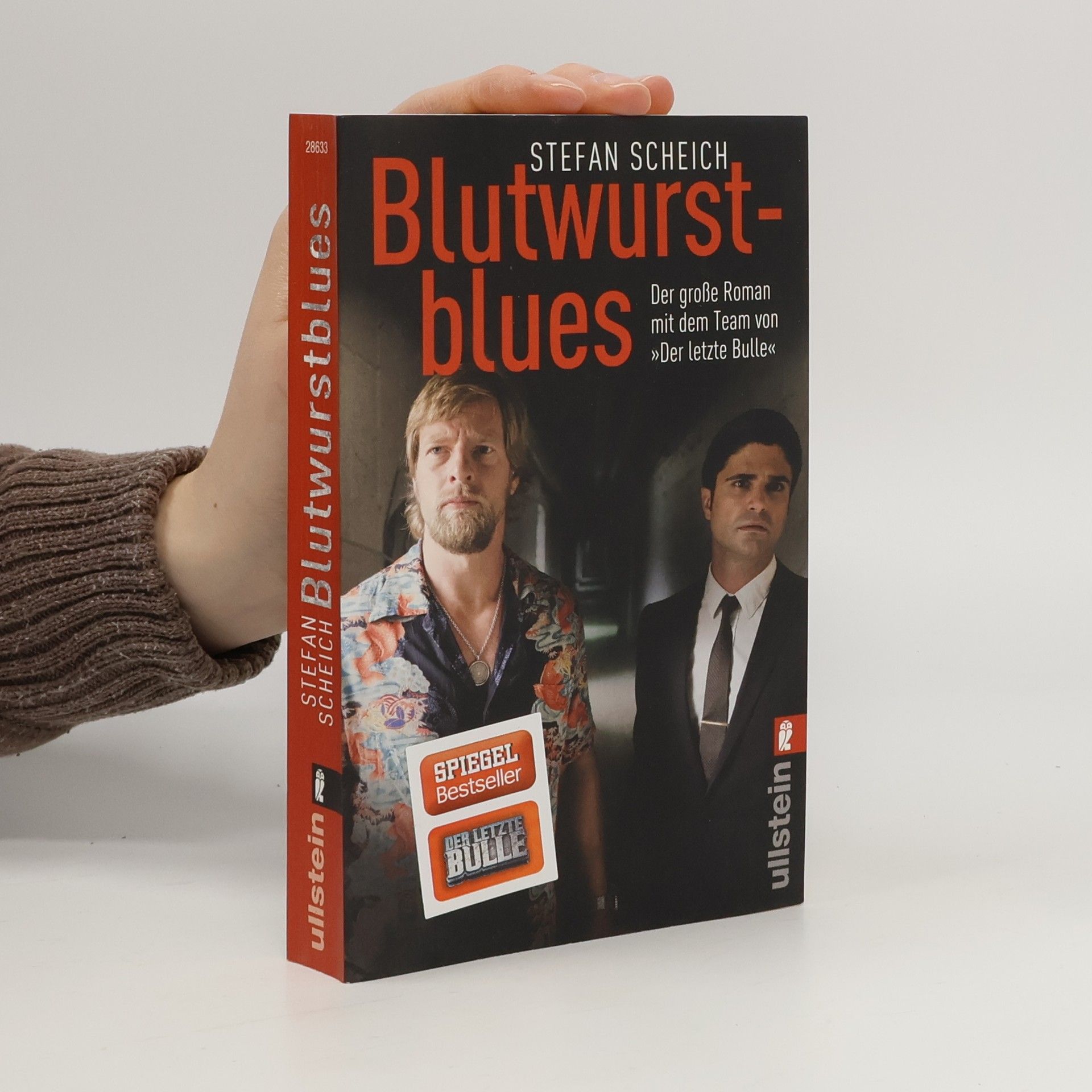 Stefan Scheich Blutwurstblues: der große Roman mit dem Team von "Der letzte Bulle"