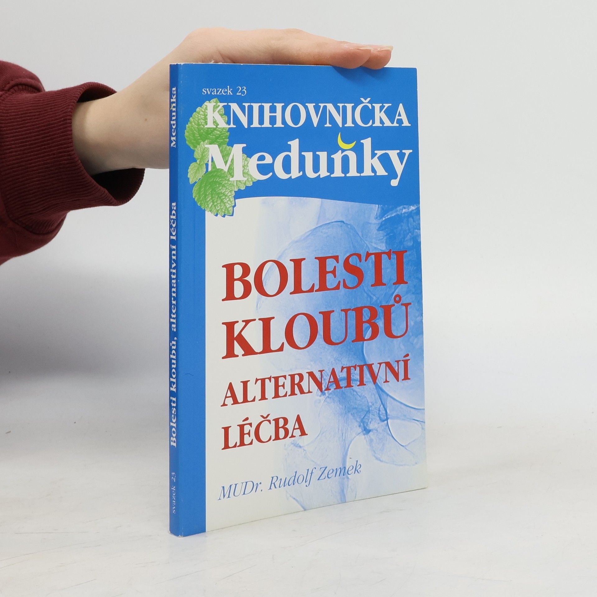 Bolesti kloubů. Alternativní léčba