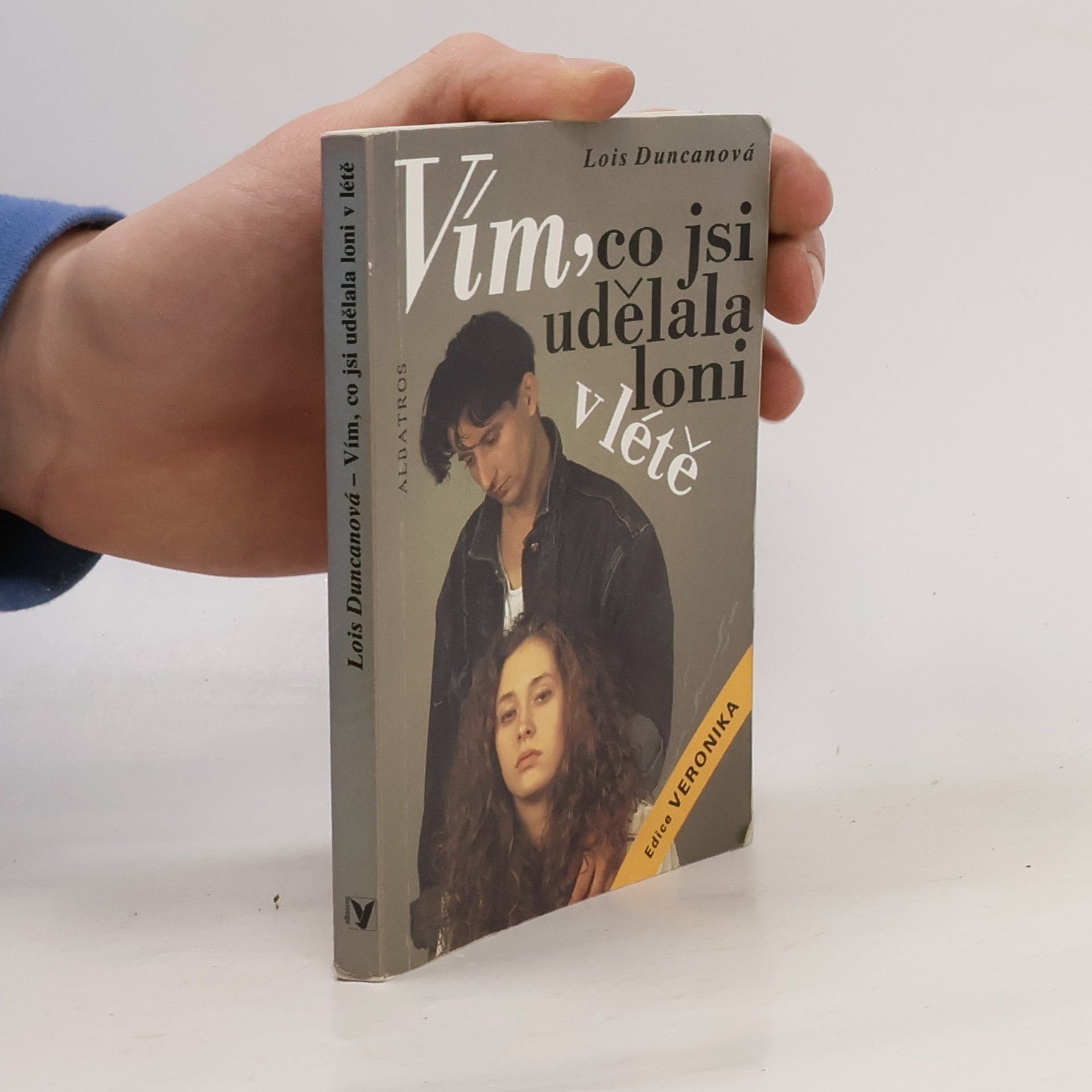 Lois Duncan Vím, co jsi udělala loni v létě