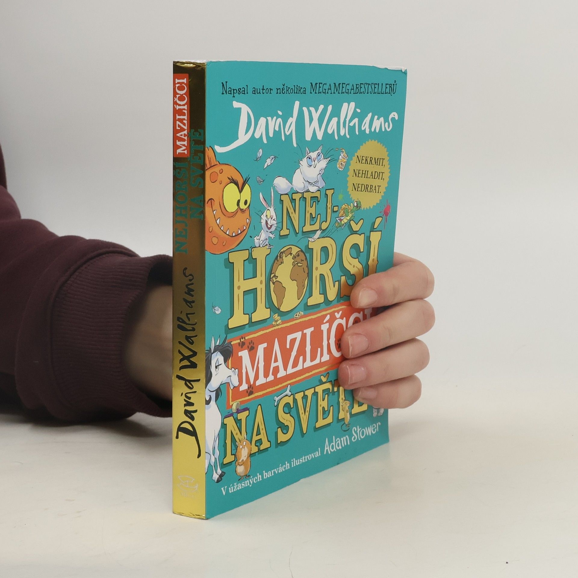 David Walliams Nejhorší mazlíčci na světě