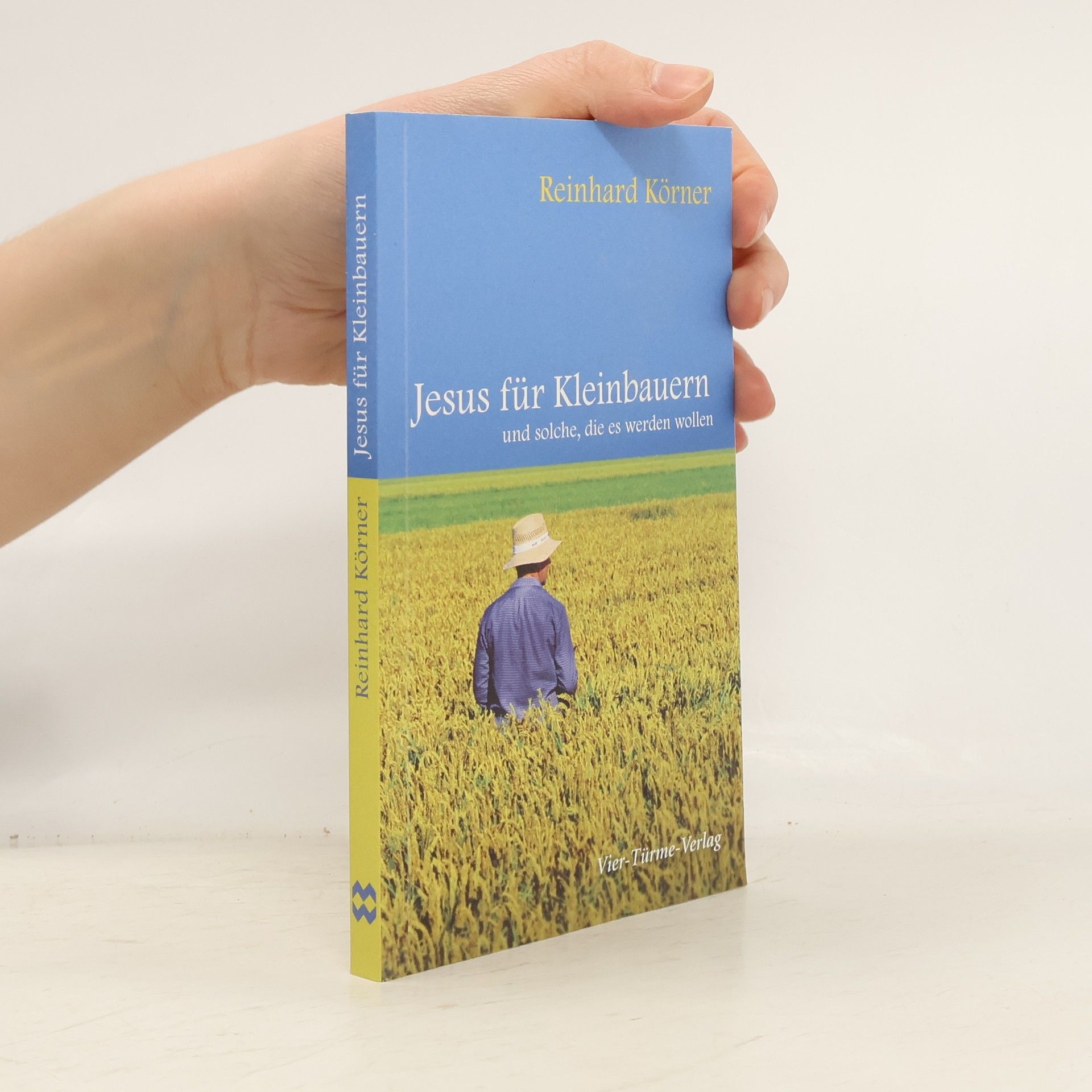 Reinhard Körner Jesus für Kleinbauern