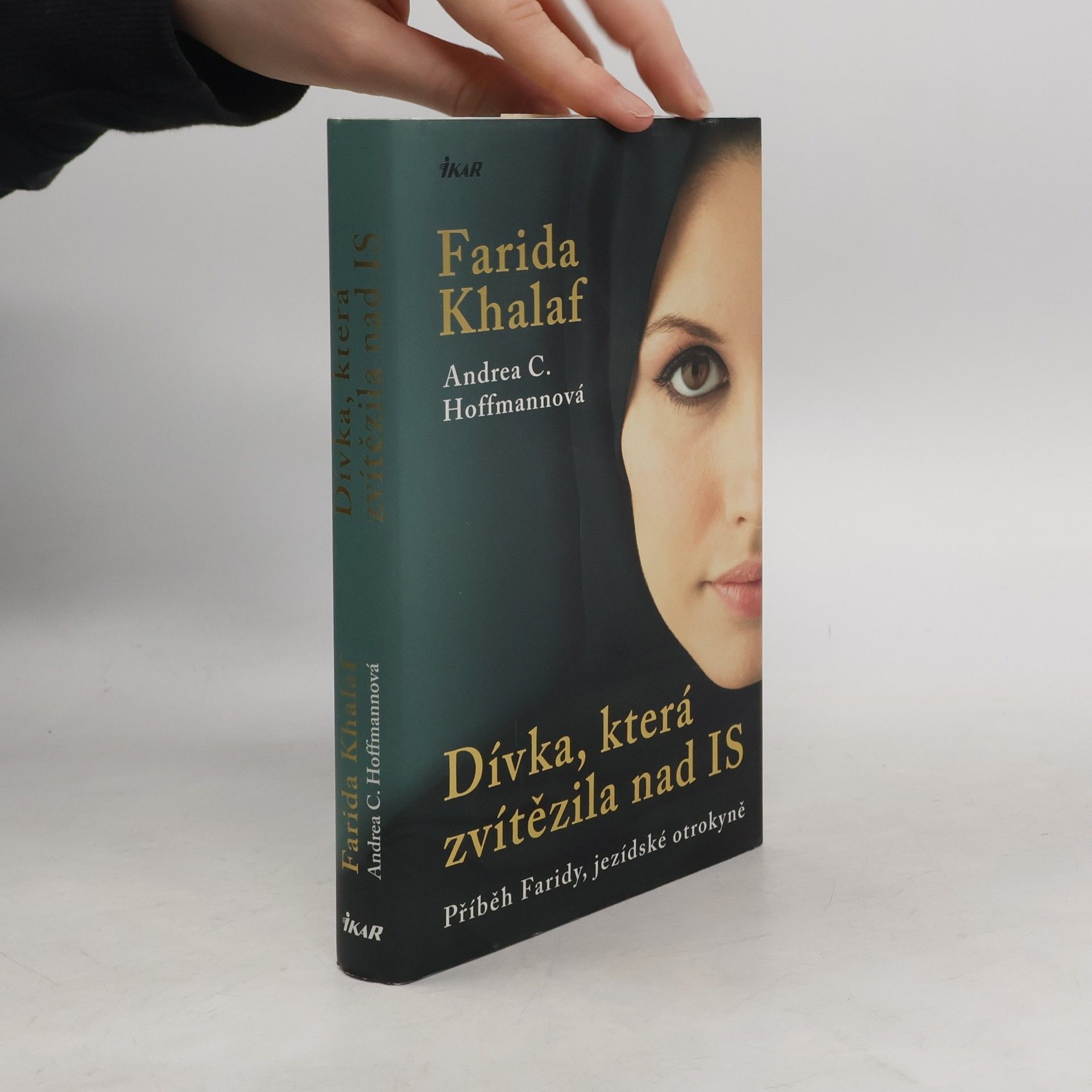 Farida Khalaf Dívka, která zvítězila nad IS. Příběh Faridy, jezídské otrokyně