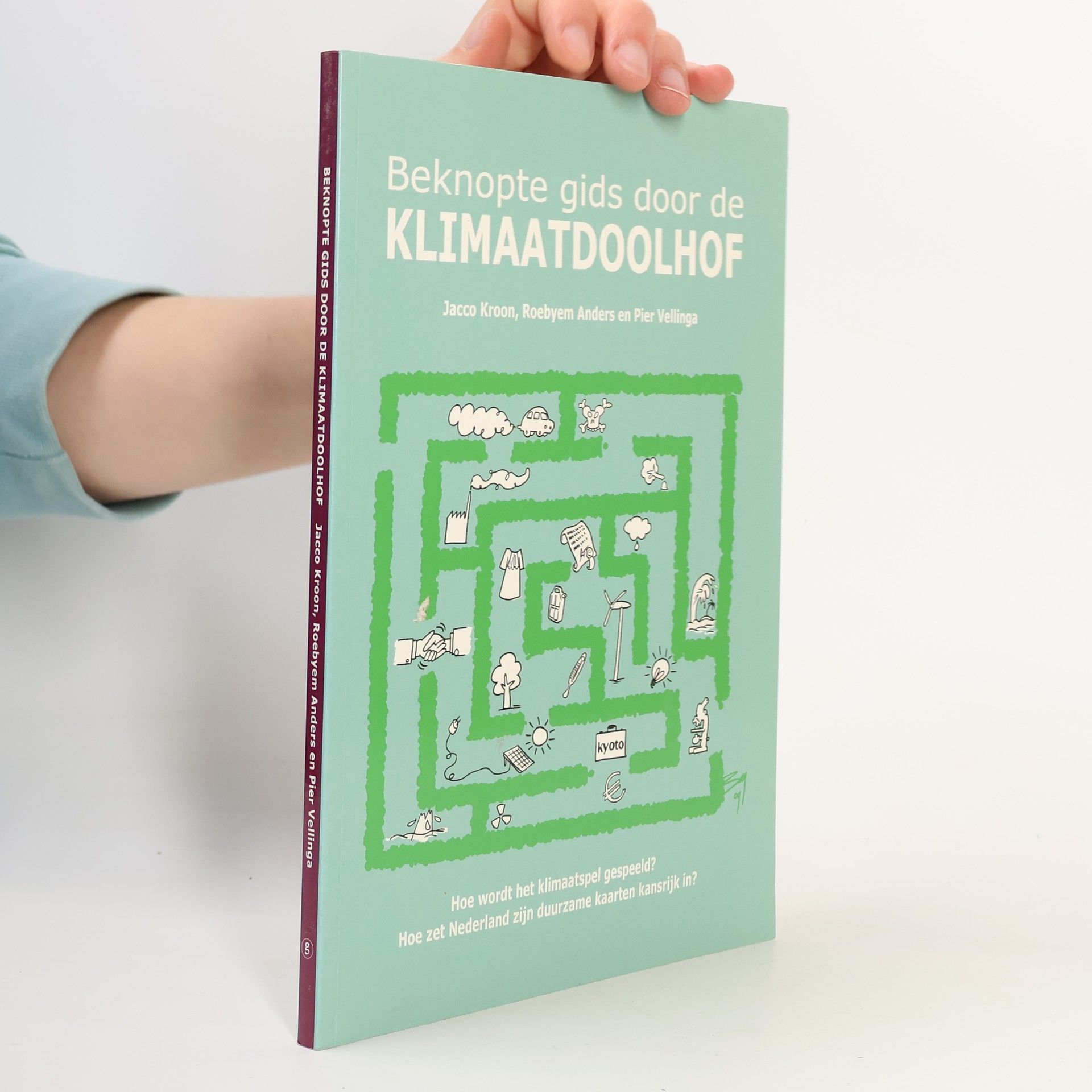 Jacco Kroon Beknopte gids door de Klimaatdoolhof