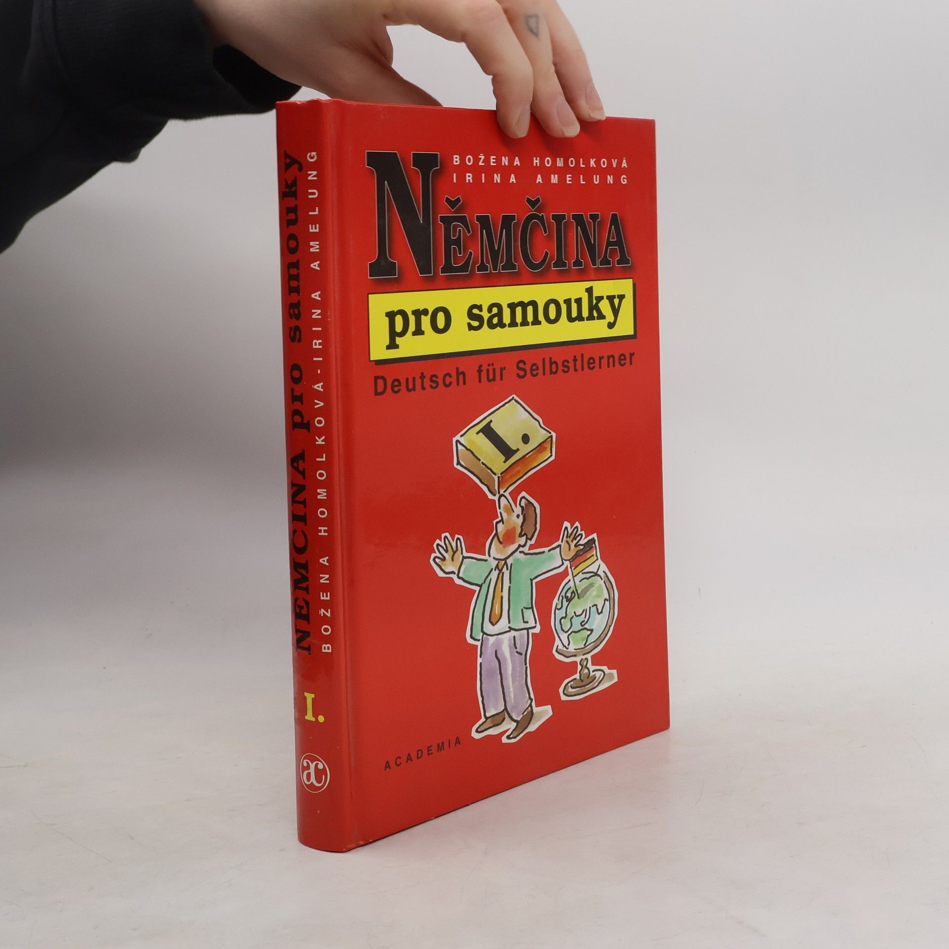Božena Homolková Němčina pro samouky. Deutsch für Selbstlerner. I.