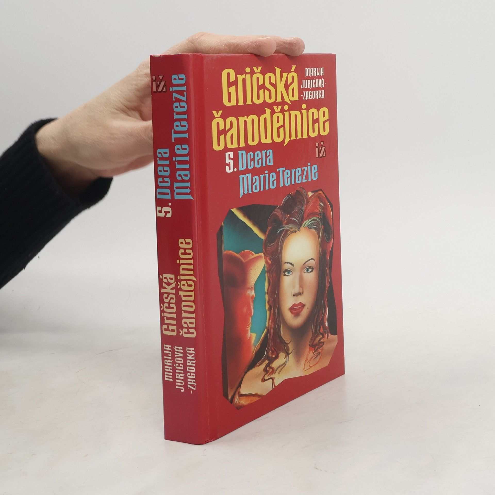 Marija Jurić Zagorka Gričská čarodějnice 4. Sokyně Marie Terezie