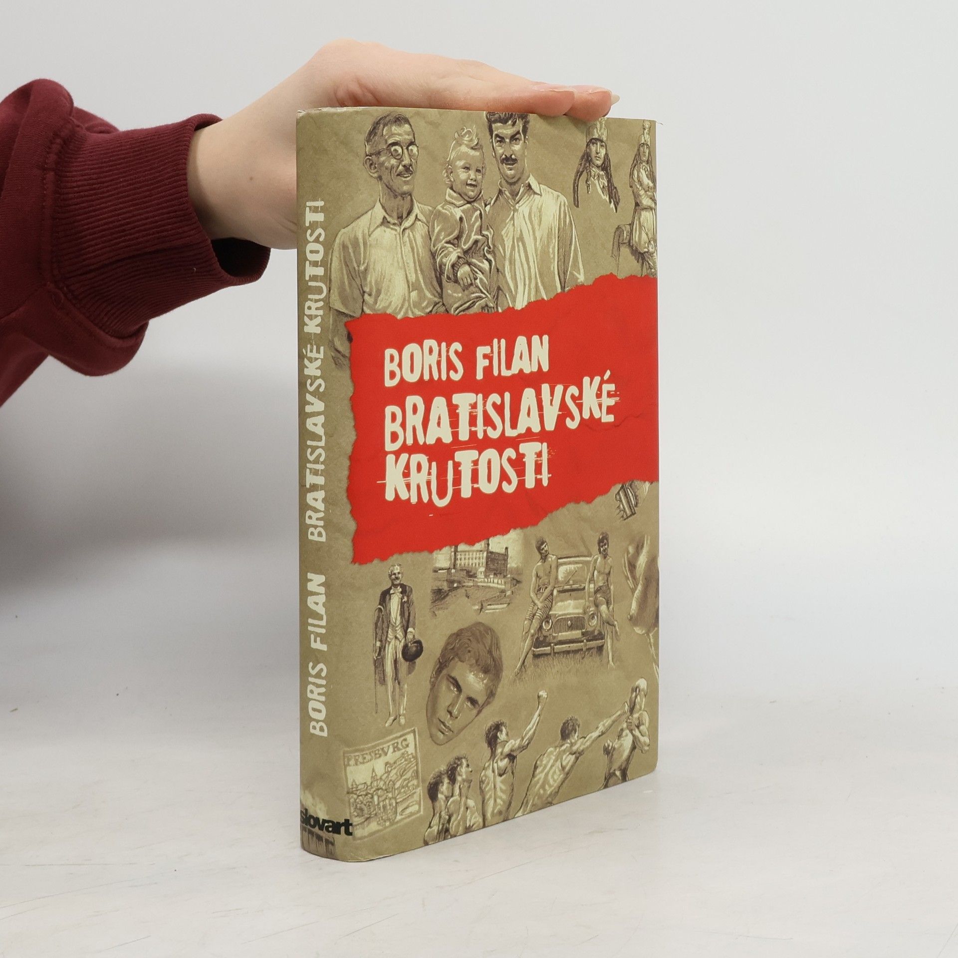 Boris Filan Bratislavské krutosti