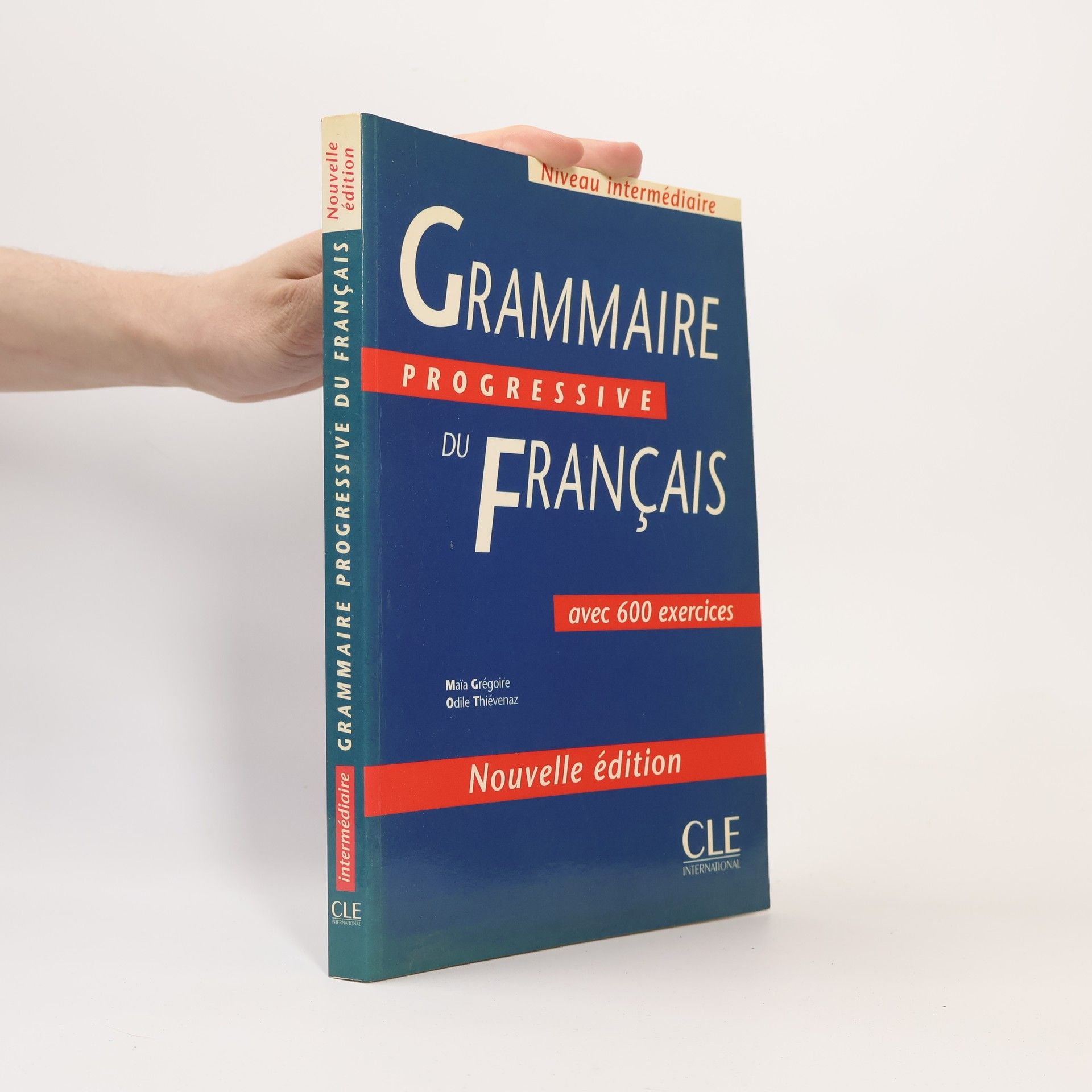 Maïa Grégoire Grammaire progressive du français. Niveau intermédiaire