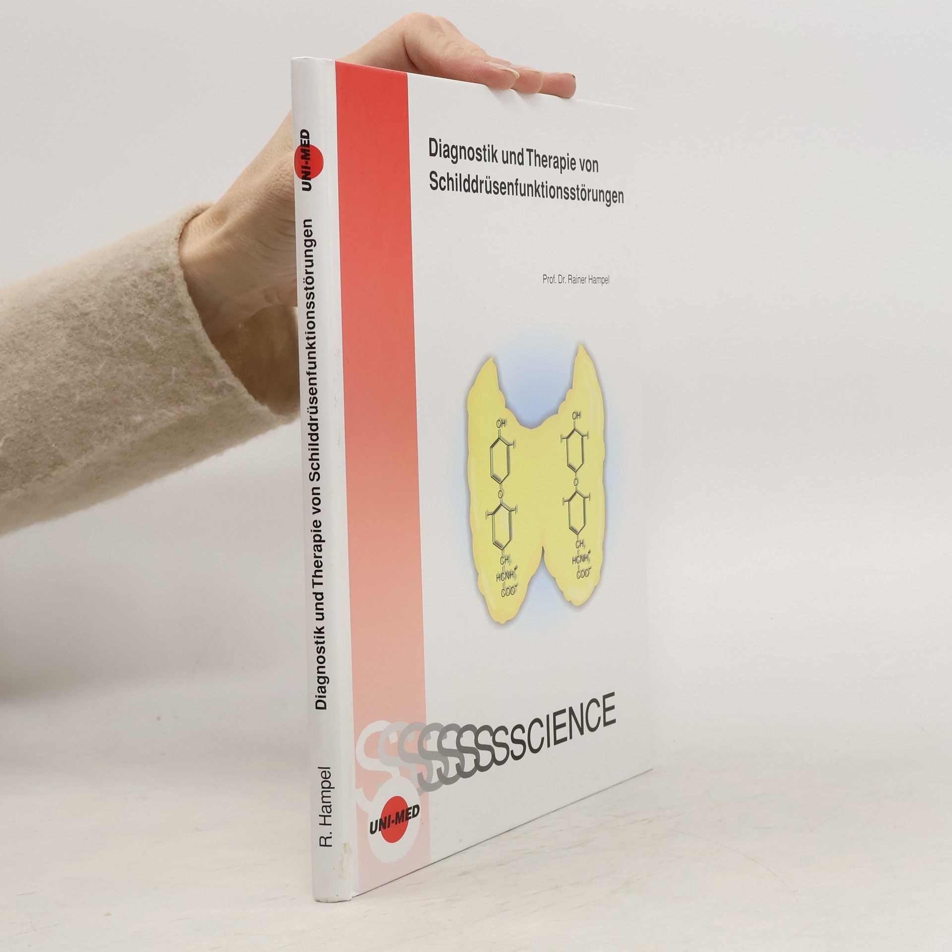 Rainer Hampel Diagnostik und Therapie von Schilddrüsenfunktionsstörungen