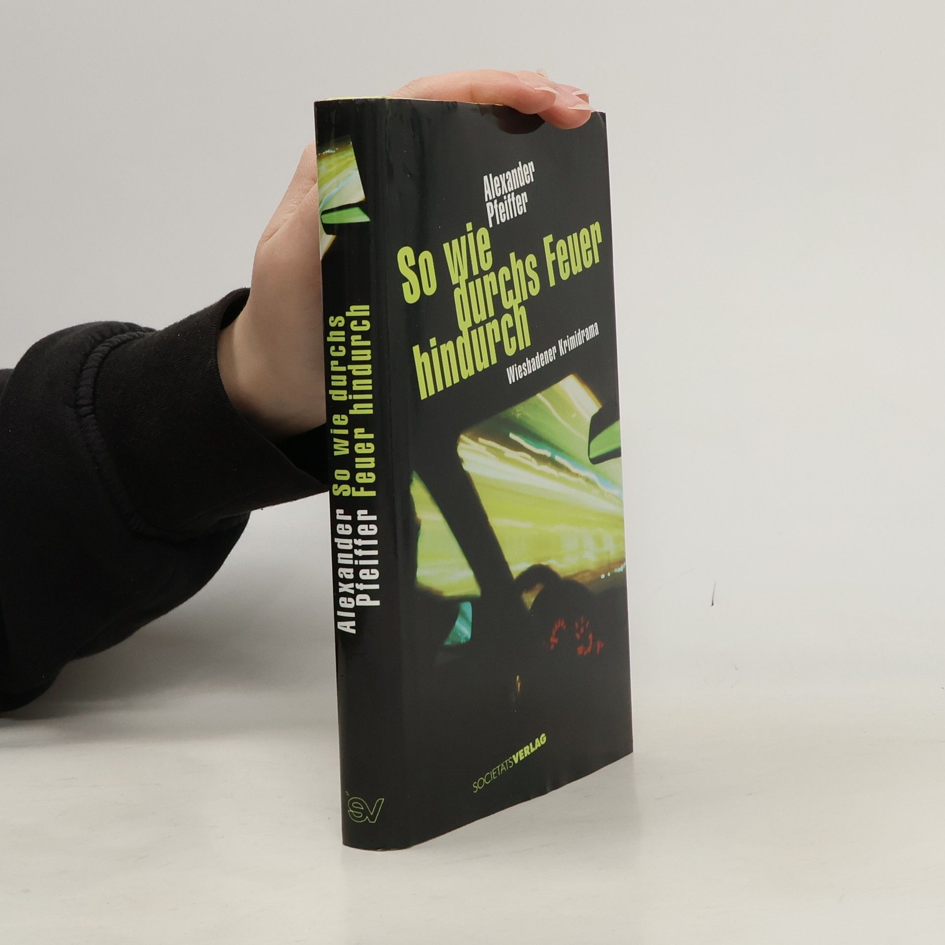 So wie durchs Feuer hindurch