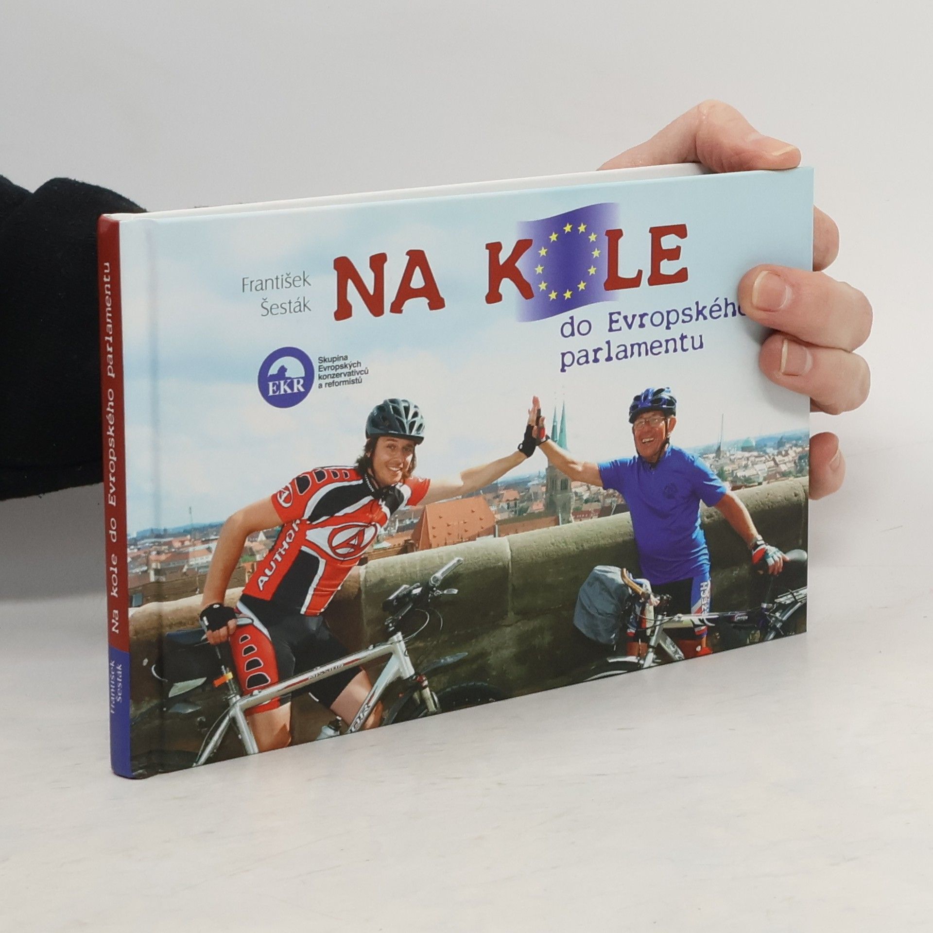 František Šesták Na kole do Evropského parlamentu