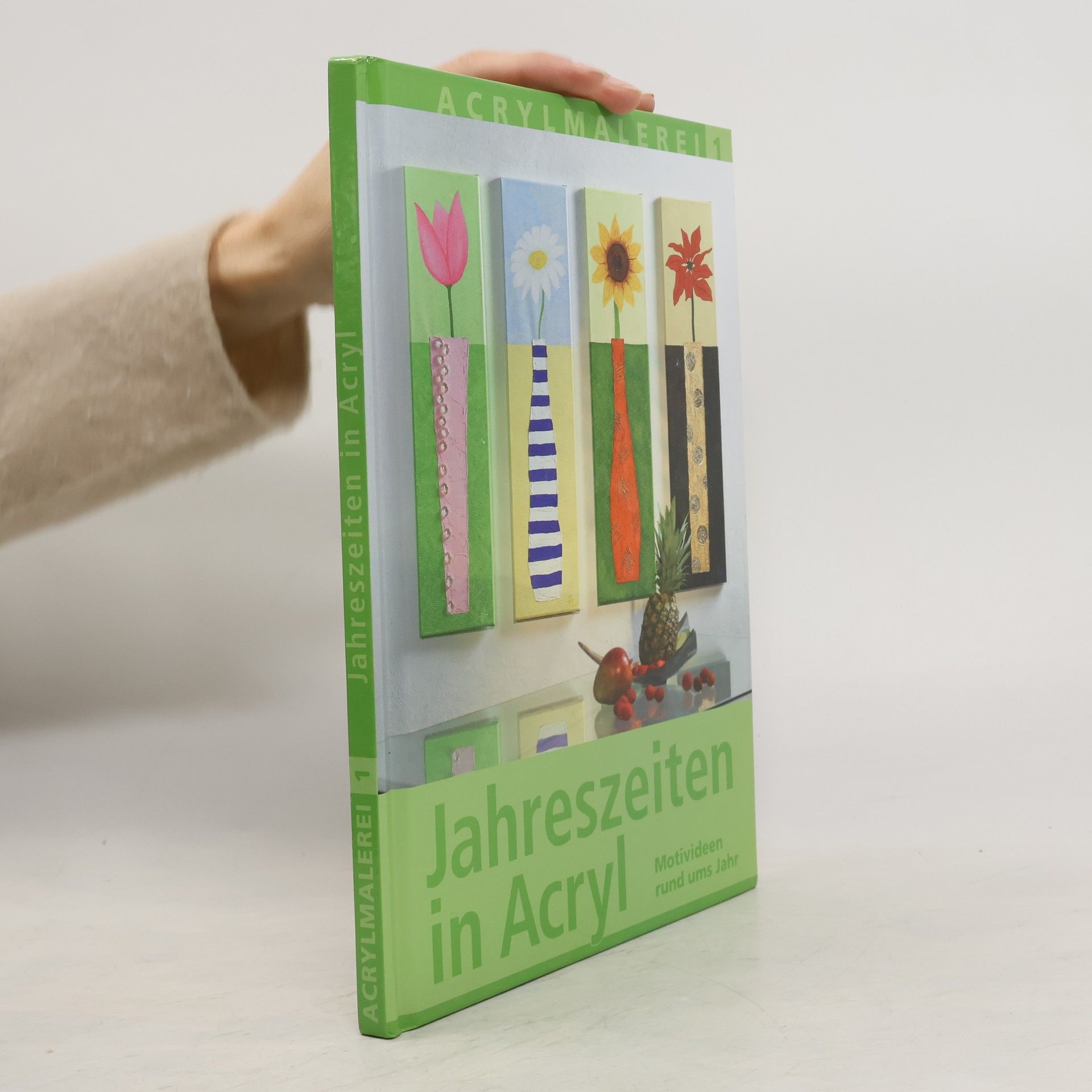 Autorenkollektiv Acrylmalerei - 1: Jahreszeiten in Acryl – Motivideen rund ums Jahr mit Vorlagebögen