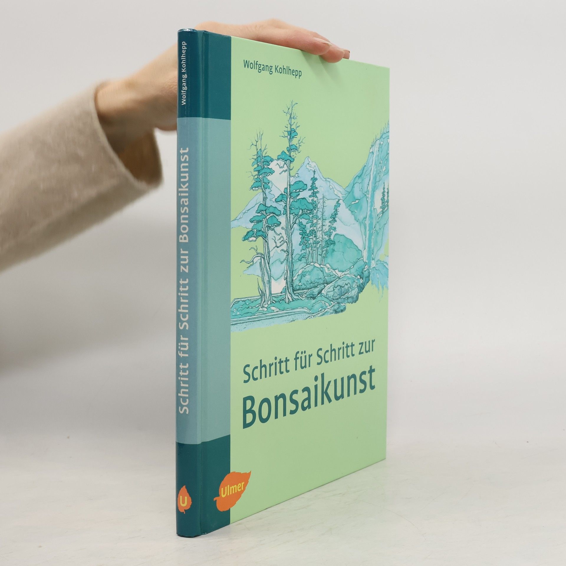 Wolfgang Kohlhepp Schritt für Schritt zur Bonsai-Kunst