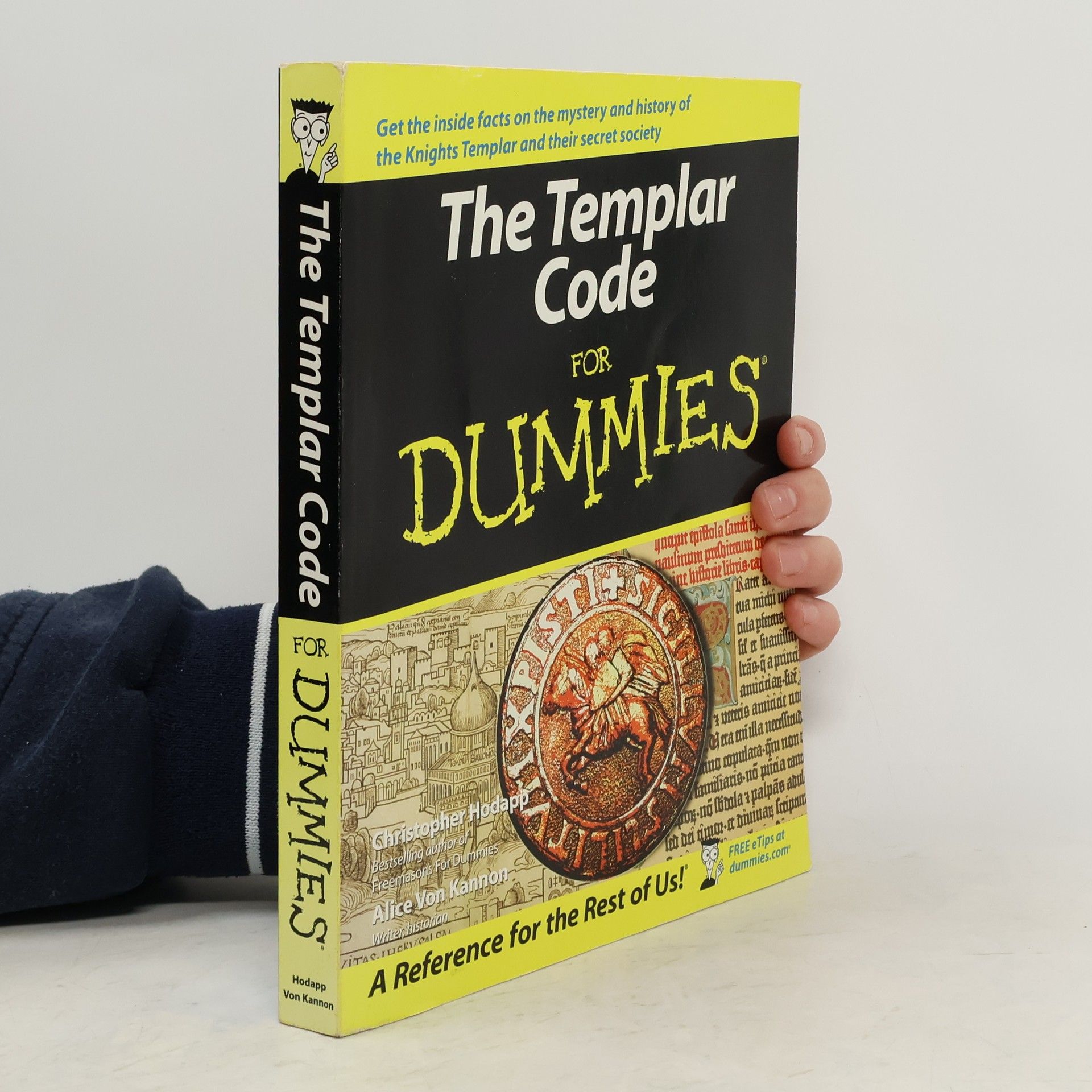 Christopher L. Hodapp The Templar Code For Dummies