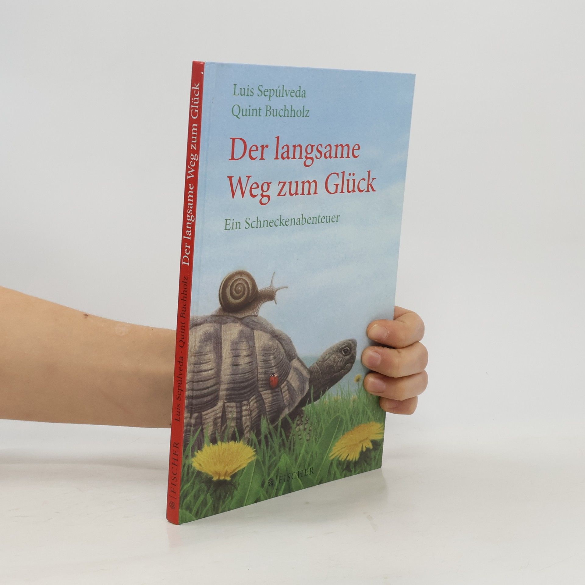 Luis Sepúlveda Der langsame Weg zum Glück