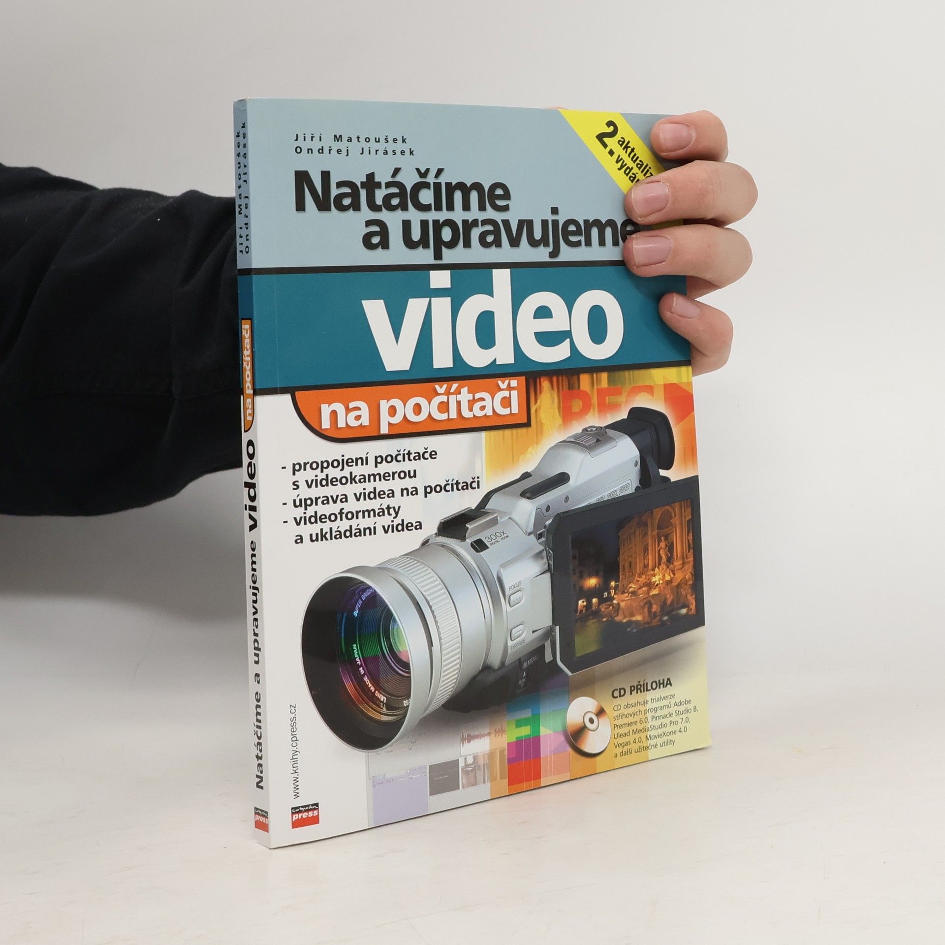 Jiří Matoušek Natáčíme a upravujeme video na počítači