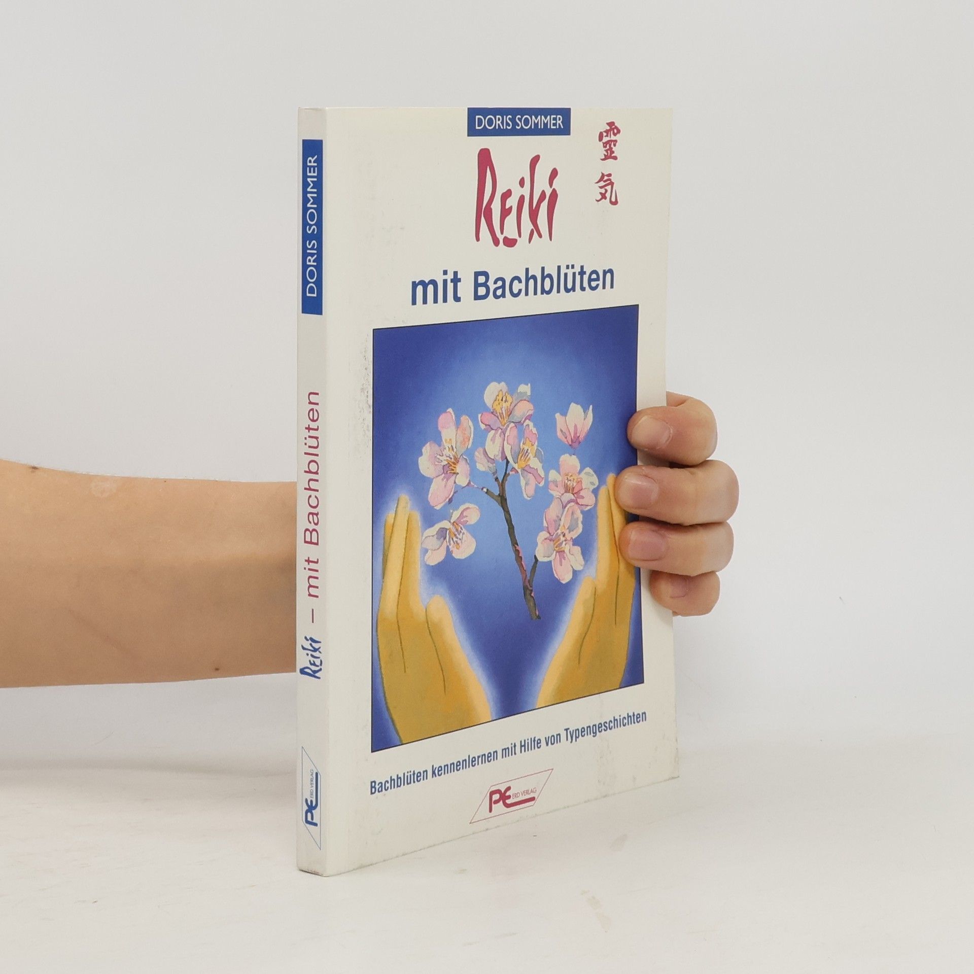 Doris Sommer Reiki mit Bachblüten