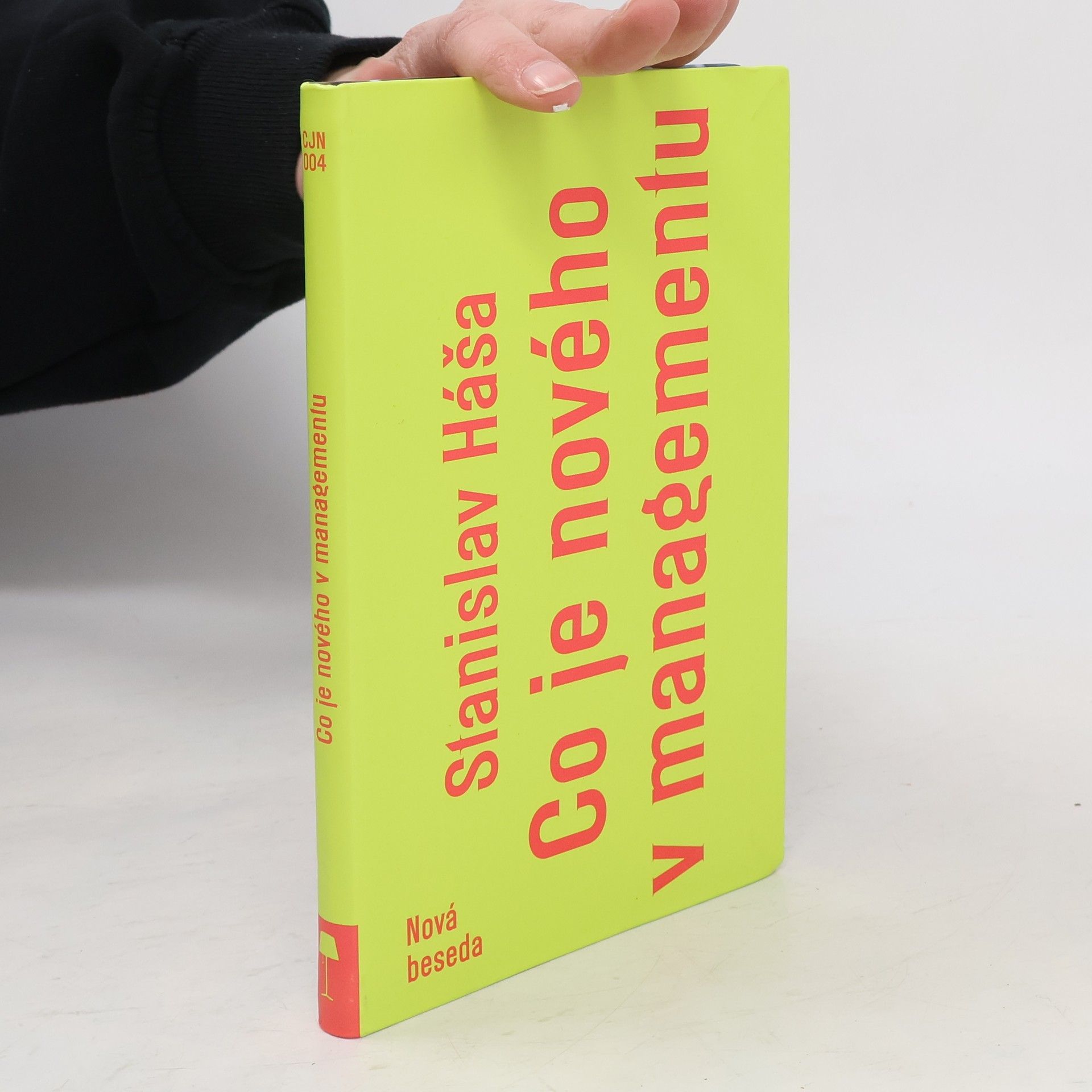 Stanislav Háša Co je nového v managementu