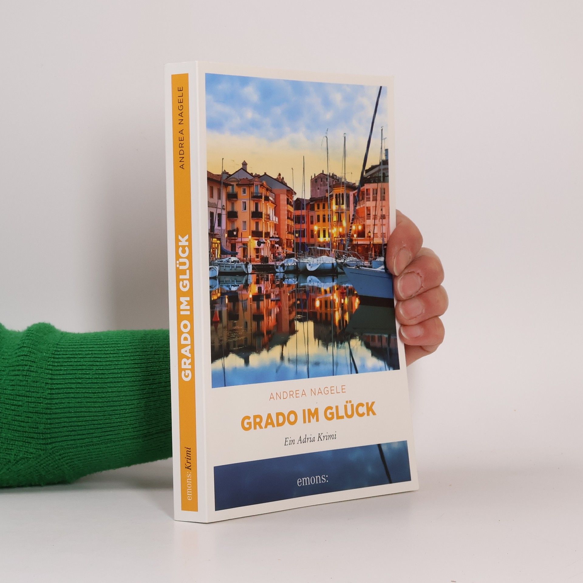 Andrea Nagele Grado im Glück