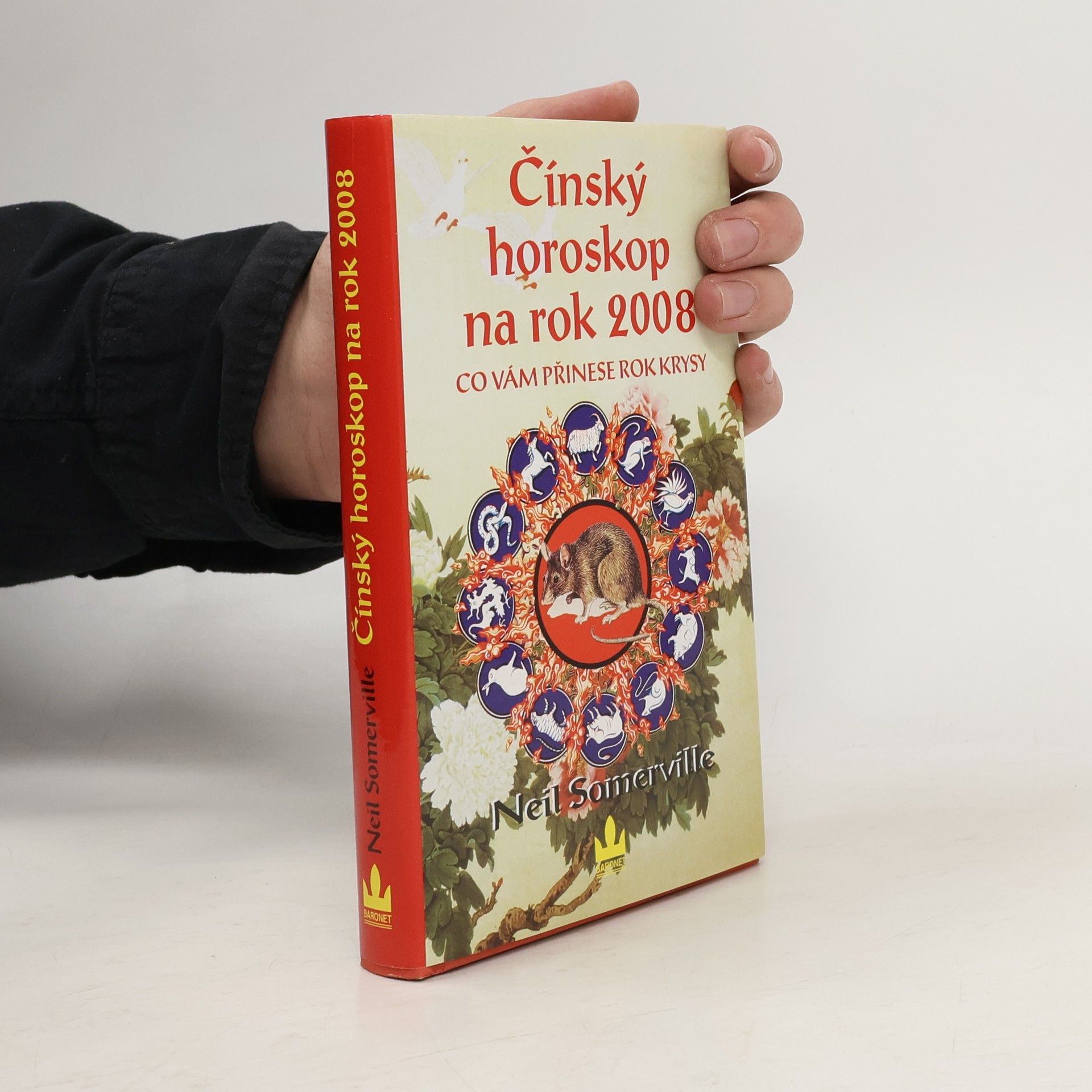 Neil Somerville Čínský horoskop na rok 2008. Co vám přinese rok Krysy