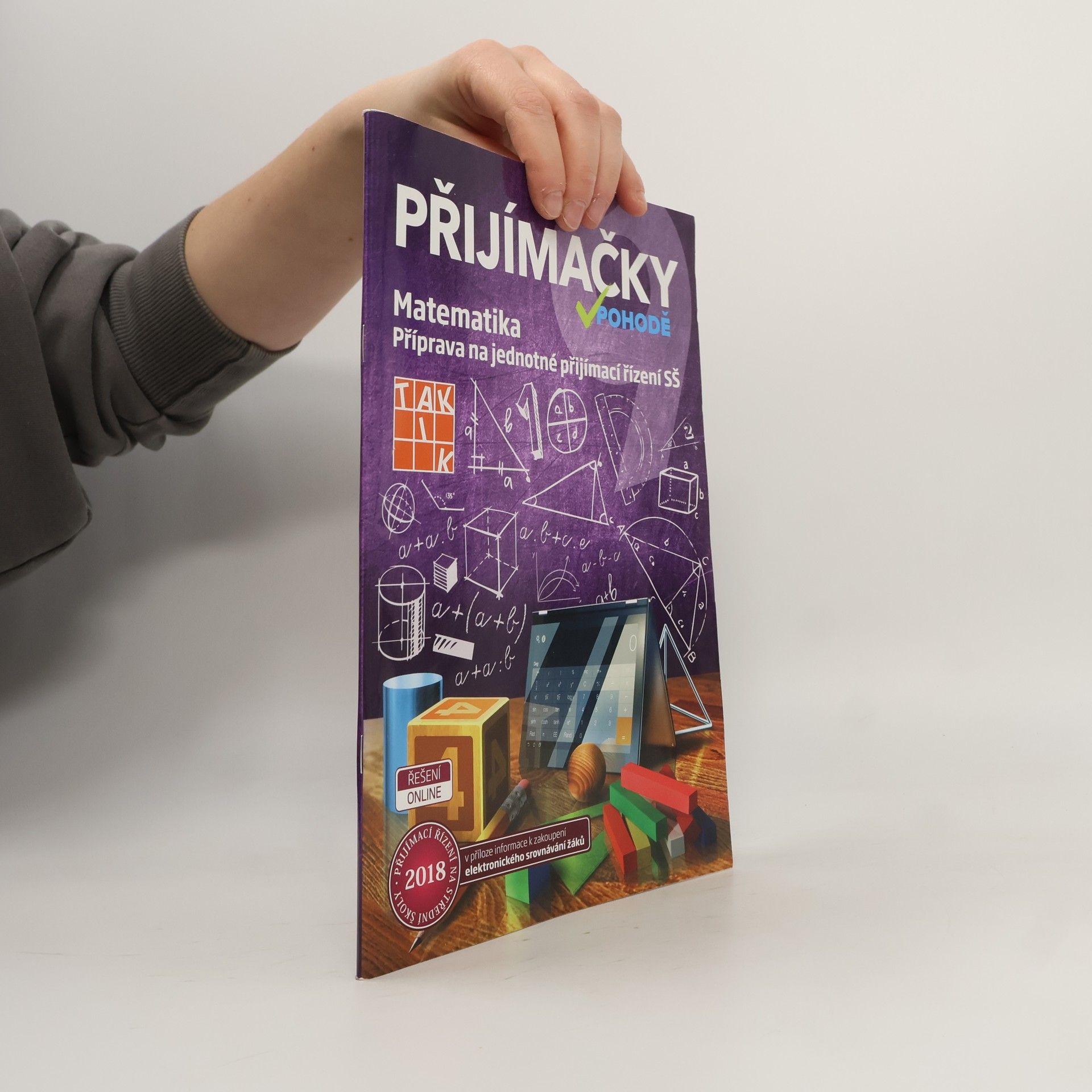 Robert Weinlich Přijímačky v pohodě : příprava na jednotné přijímací řízení SŠ. Matematika