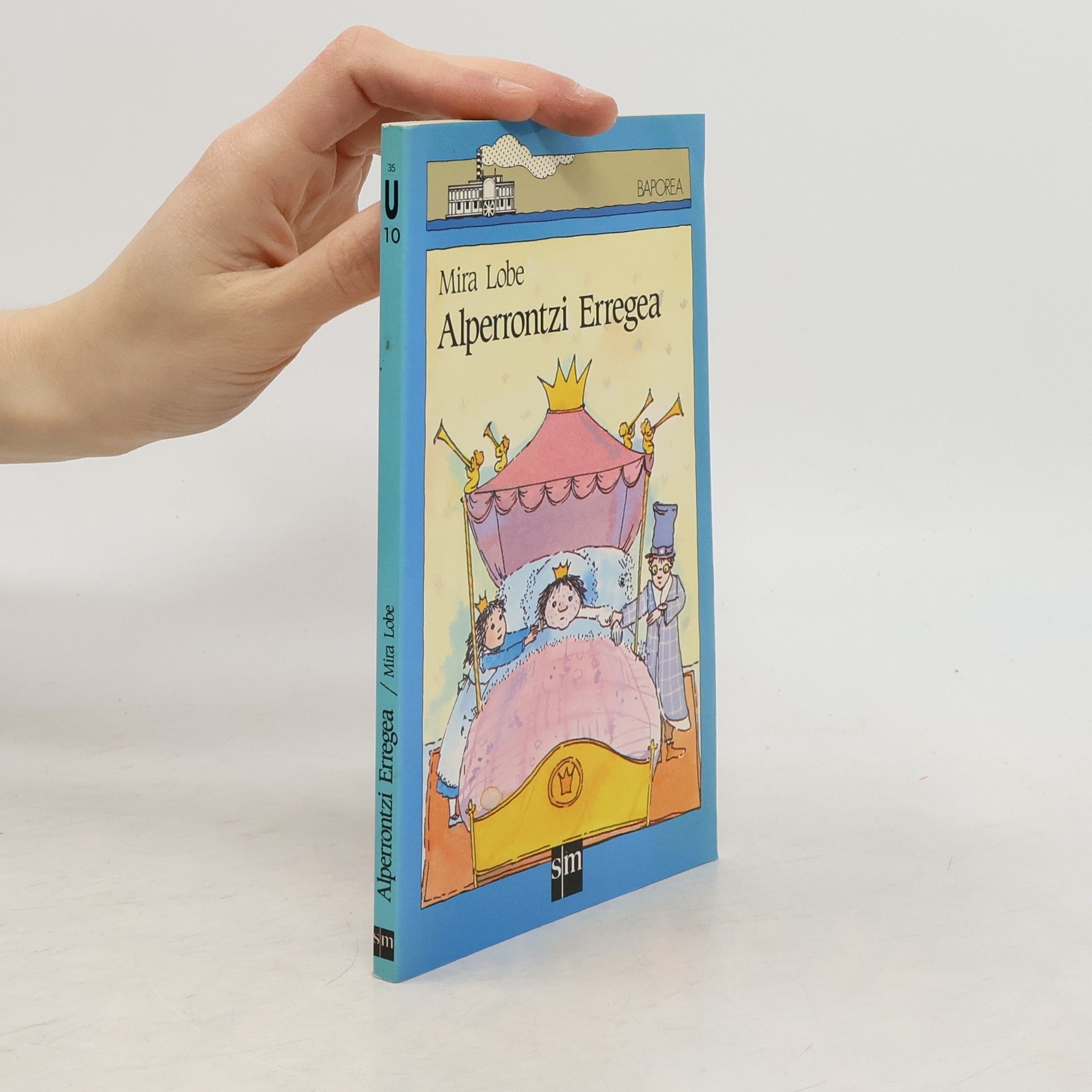 Mira Lobe Baporea Urdina: Alperrontzi Erregea